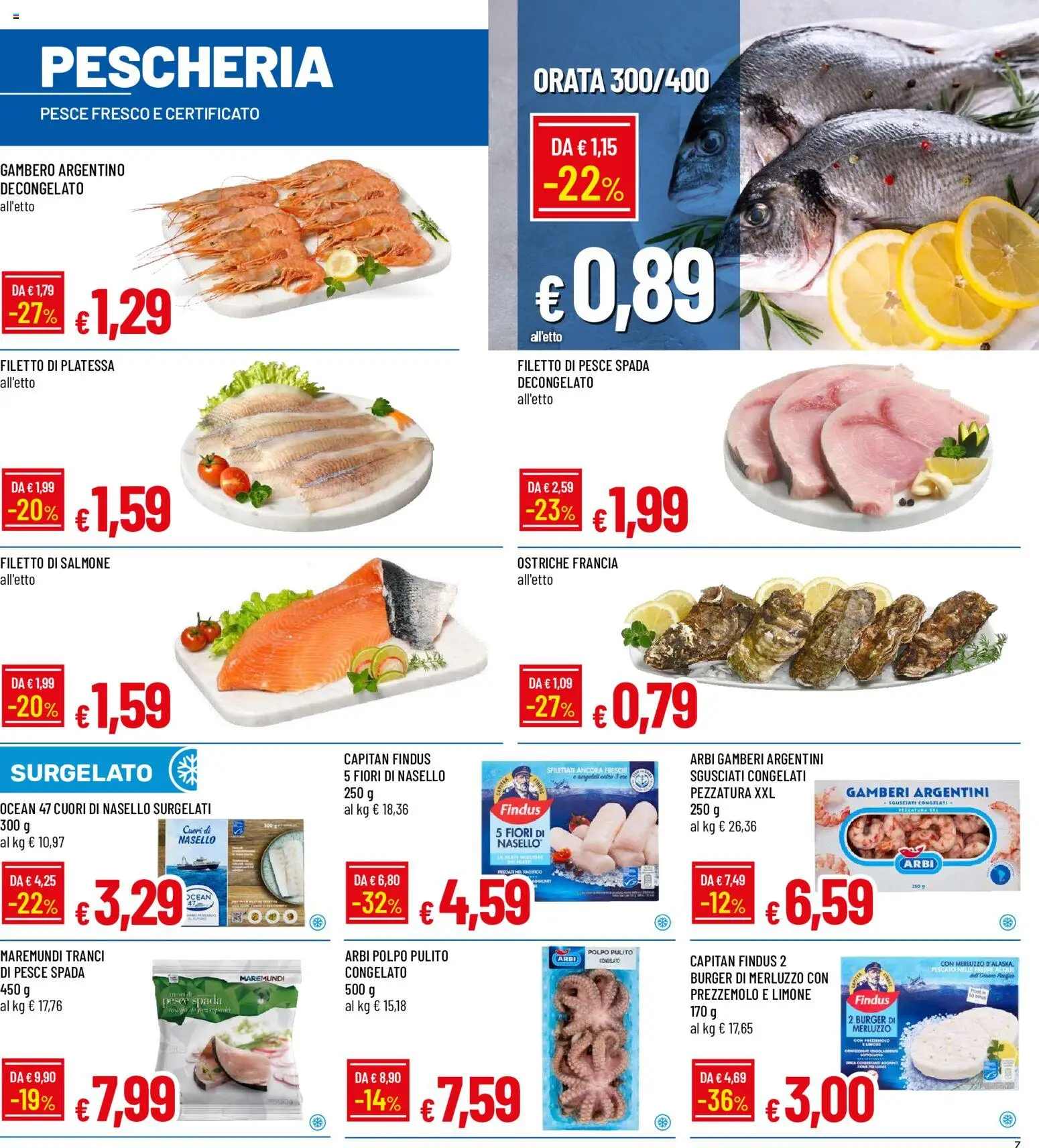 Anteprima dell'opuscolo Galassia volantino dal negozio Galassia valido da 07/09/2026 - Pesce, Limone, Polpo, Salmone, Merluzzo, Prezzemolo, Gamberi, Filetto