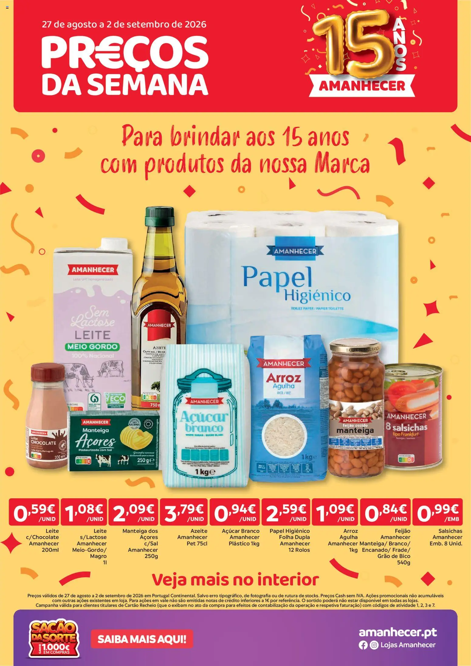 Pré-visualização do folheto da loja Amanhecer válida a partir de 27/08/2026 - Azeite, Chocolate, Arroz, Sal, Açúcar, Feijão, Leite, Papel higiénico