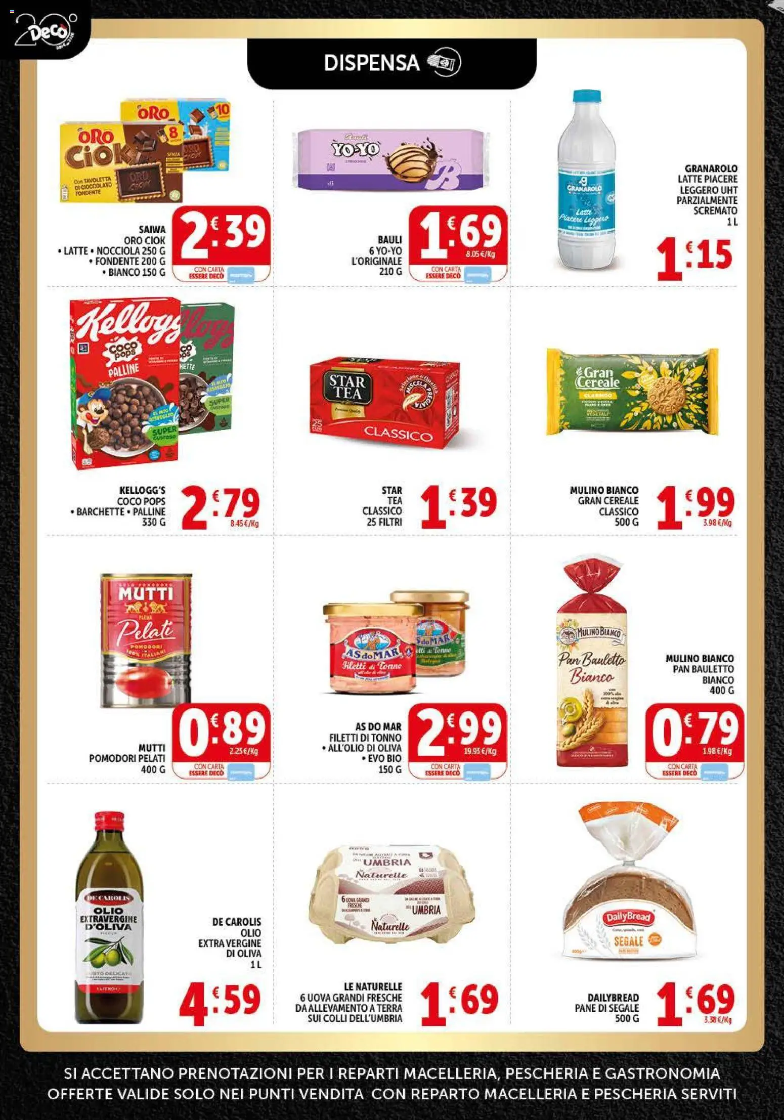Anteprima dell'opuscolo Decò volantino Gourmet dal negozio Decò valido da 01/09/2026 - Latte, Cioccolato, Tonno, Uova, Pomodori, Mutti, Tavoletta, Olio extra vergine