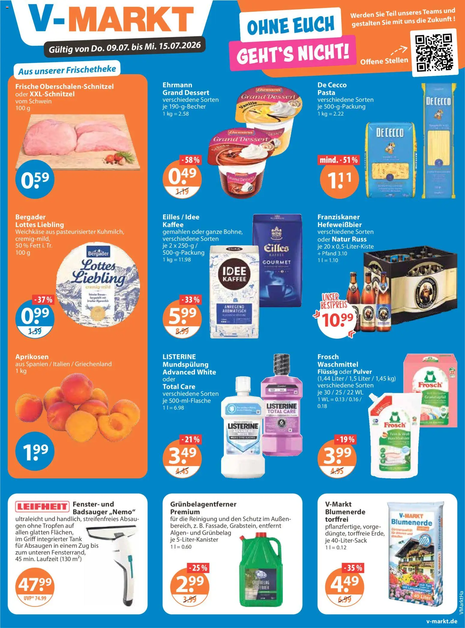 Vorschau von dem Prospekt des Geschäftes V-Markt, gültig ab dem 09.07.2026 - Kaffee, Pasta, Waschmittel, Blumenerde, Listerine, Franziskaner, Idee kaffee