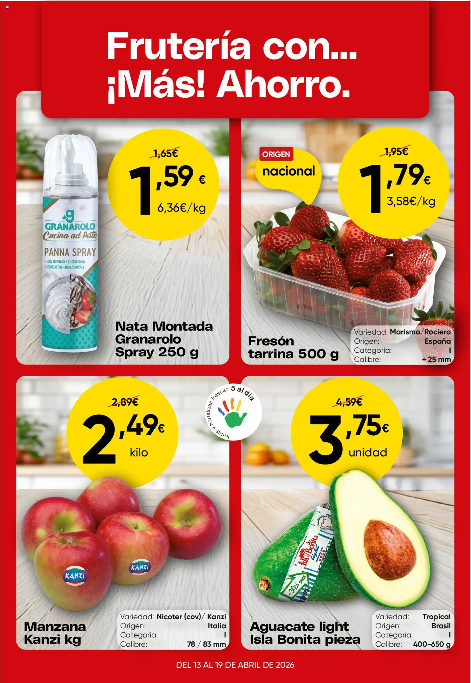Vista previa del folleto de la tienda Froiz válido desde el 13/04/2026 - Aguacate, Manzana, Nata, Nata montada
