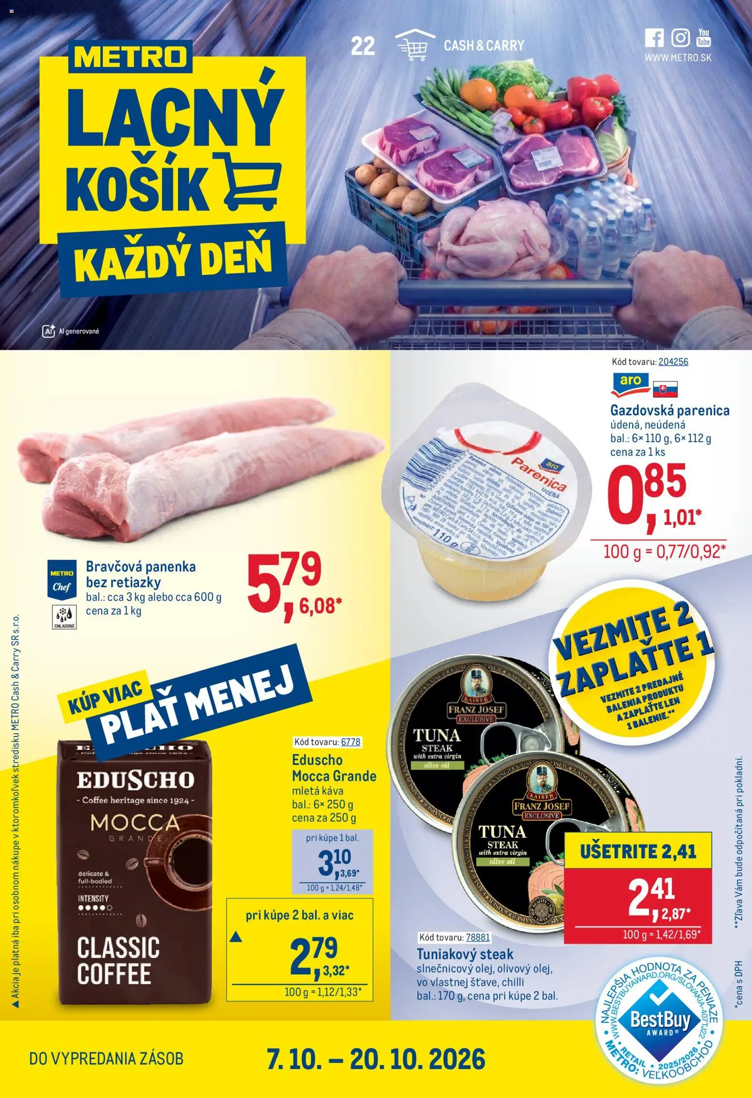 Náhľad Metro letáku platného od 07.10.2026 - Káva, Bravčová panenka, Steak, Chilli, Mletá káva