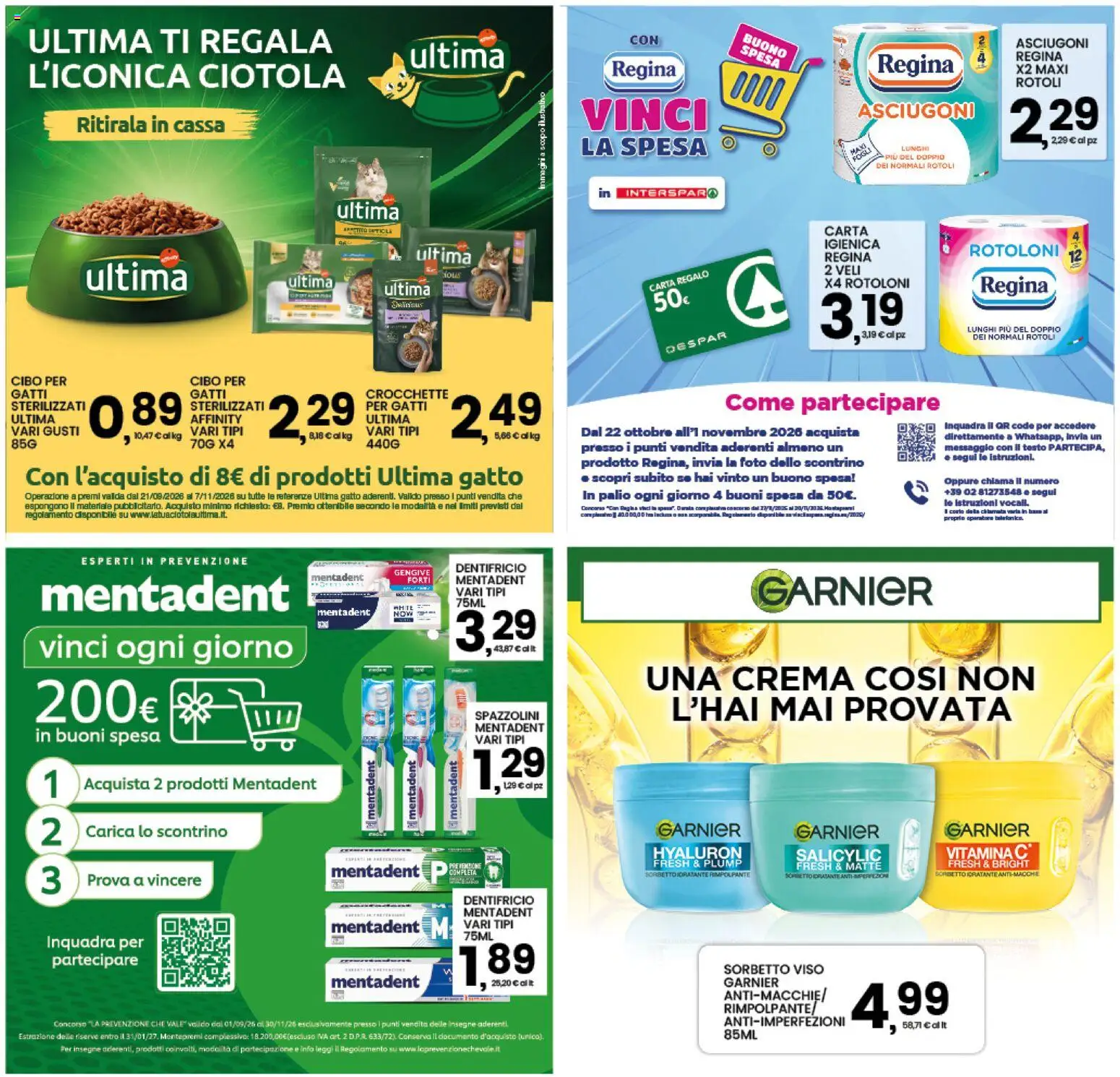 Anteprima dell'opuscolo Interspar volantino dal negozio Interspar valido da 22/10/2026 - Crema, Dentifricio, Ciotola, Crocchette, Sorbetto