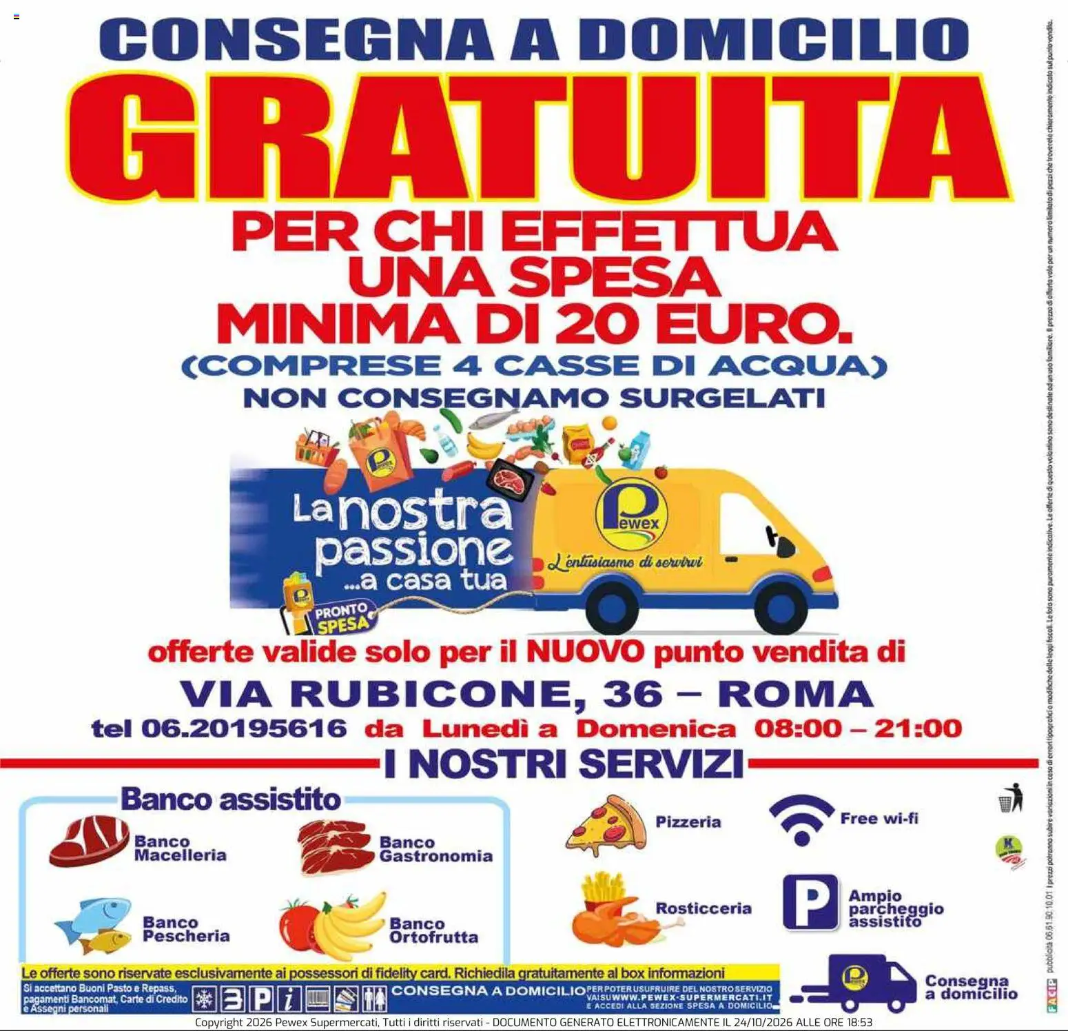 Anteprima dell'opuscolo Pewex volantino Supermercati Via Rubicone dal negozio Pewex valido da 23/10/2026 - Acqua
