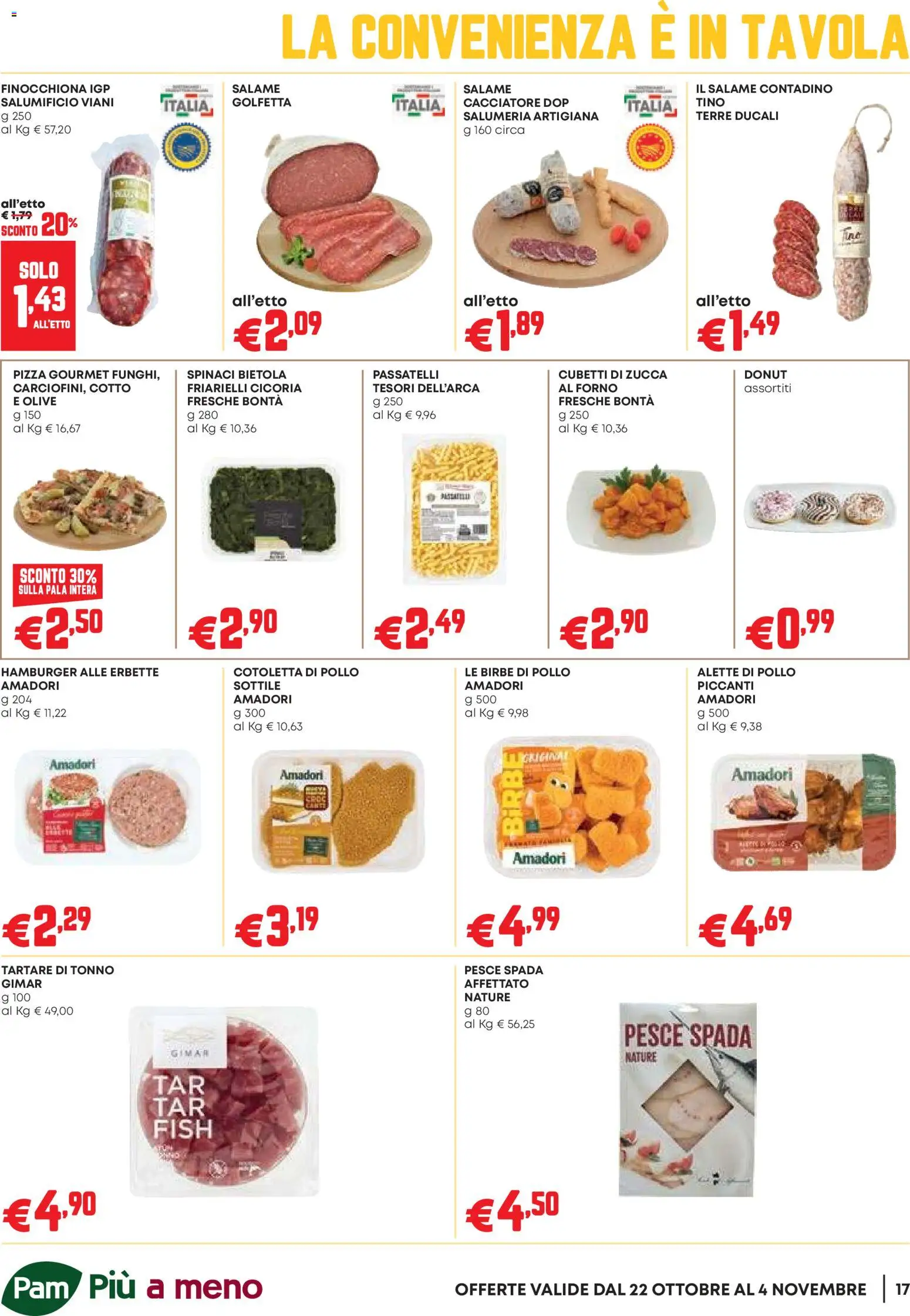Anteprima dell'opuscolo PAM volantino Occasioni Extra dal negozio PAM valido da 22/10/2026 - Pizza, Hamburger, Friarielli, Pollo, Zucca, Salame, Spinaci, Olive