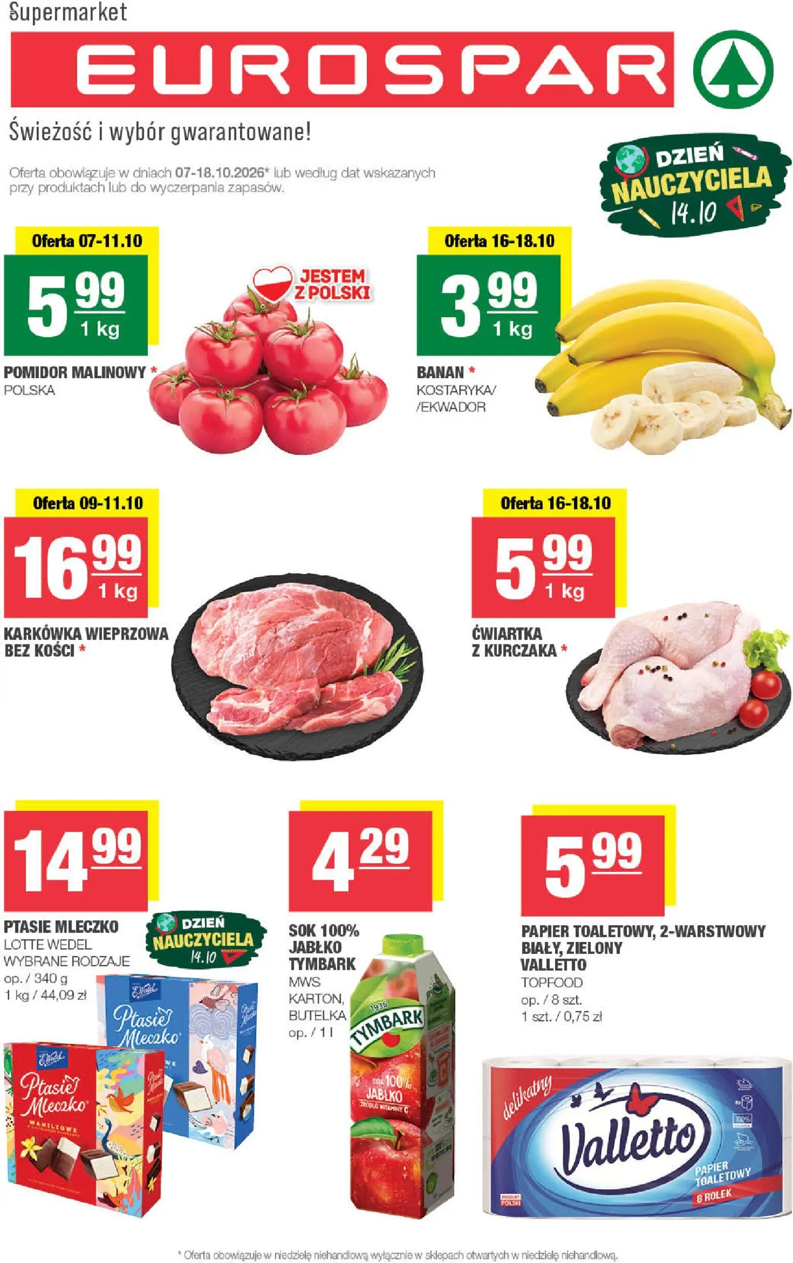 Pogląd gazetki "Spar gazetka - Eurospar" ze sklepu Spar ważnej od 07.10.2026 - Tymbark, Pomidor, Banan, Papier toaletowy, Karkówka, Sok, Ćwiartka z kurczaka, Pomidor malinowy