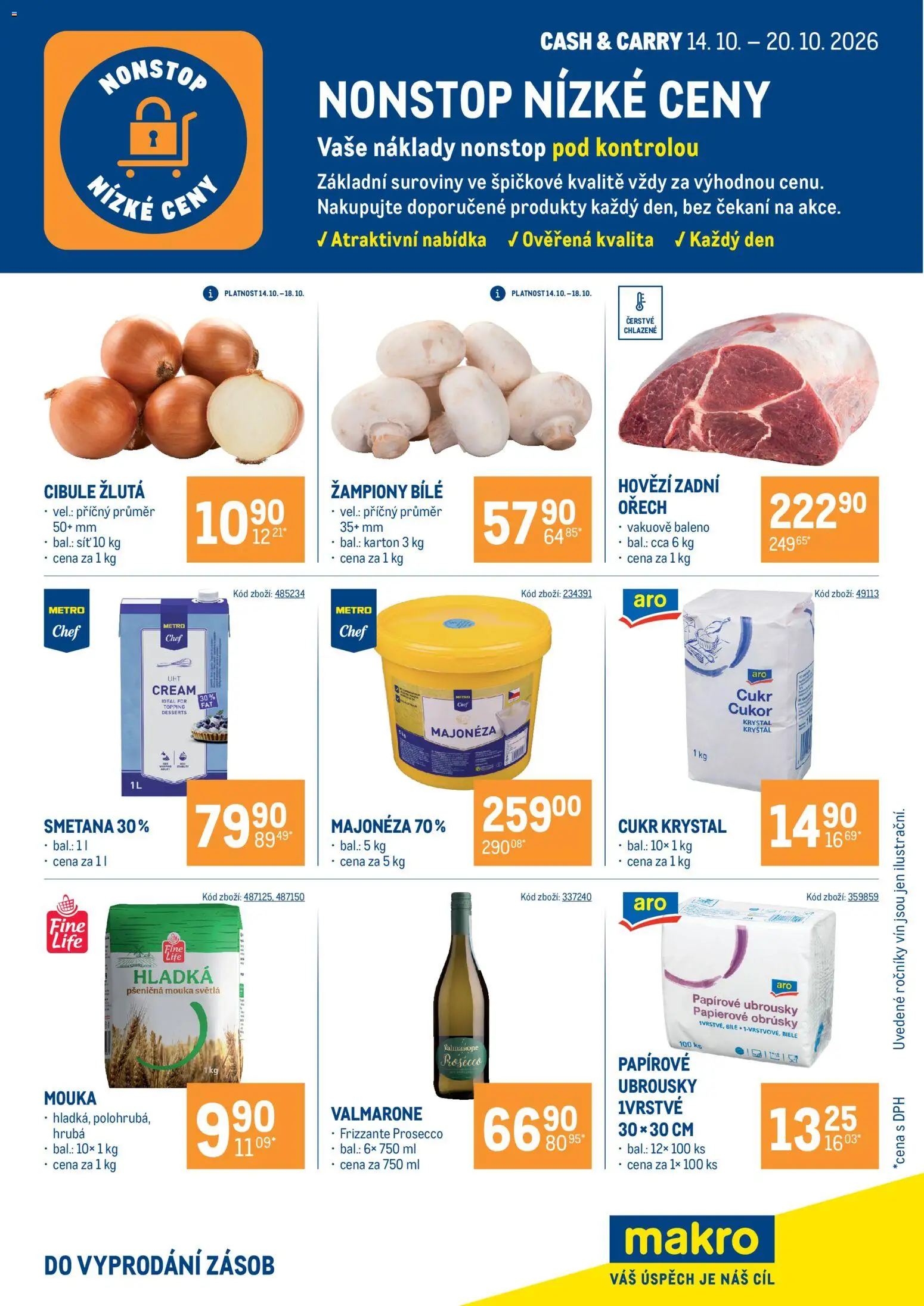 Náhled nabídky: Makro Makro leták - Nonstop nízké ceny platný od 14.10.2026 - Prosecco, Smetana, Mouka, Cibule, Hovězí zadní, Majonéza, Žampiony, Papířové ubrousky