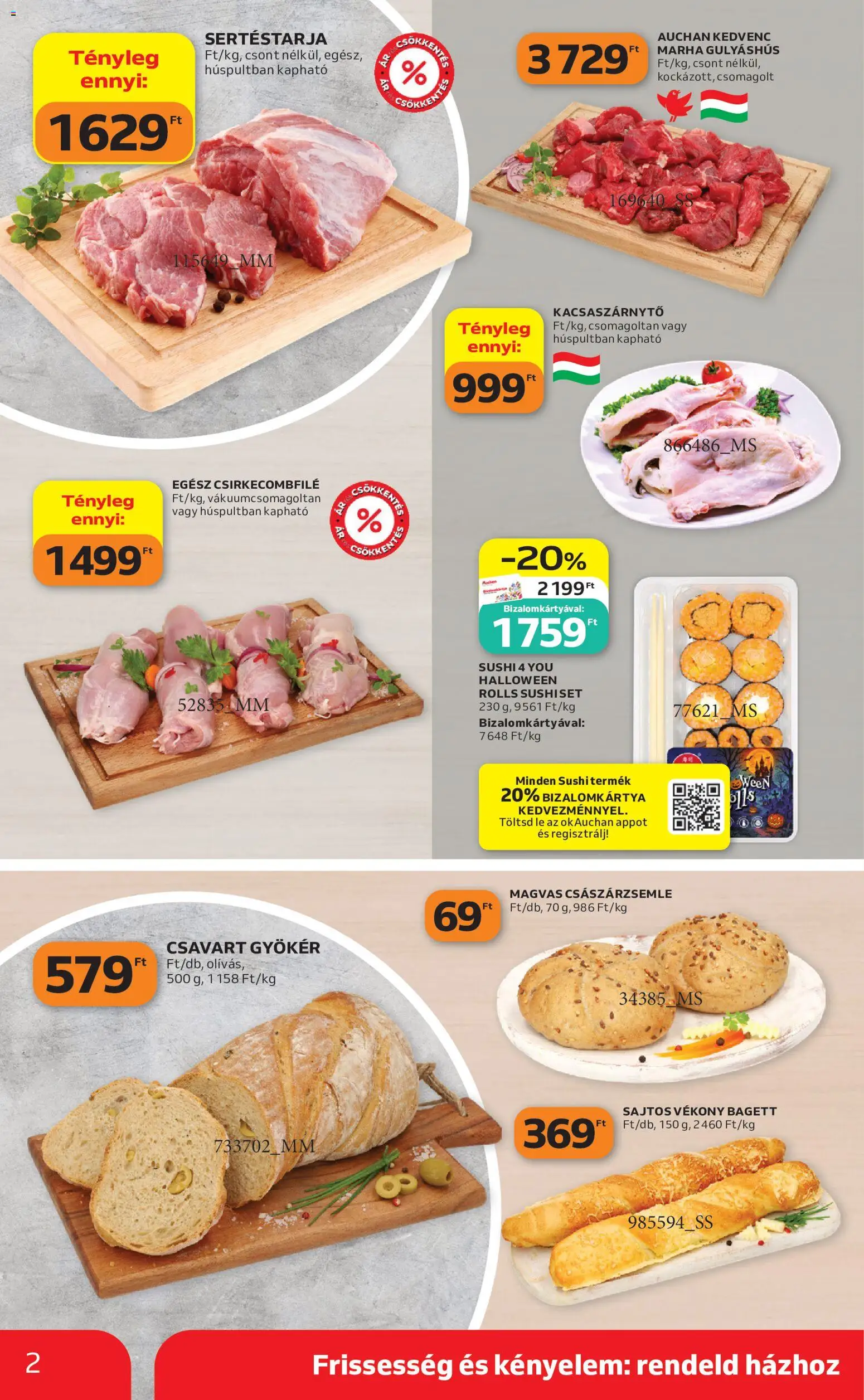 Auchan - Auchan Szupermarket akciós újság megtekintése, amely érvényes 2026.10.29.-től - Sushi, Bagett, Baguette, Sertéstarja, Császárzsemle, Csirkecombfile, Lé, Gulyáshús