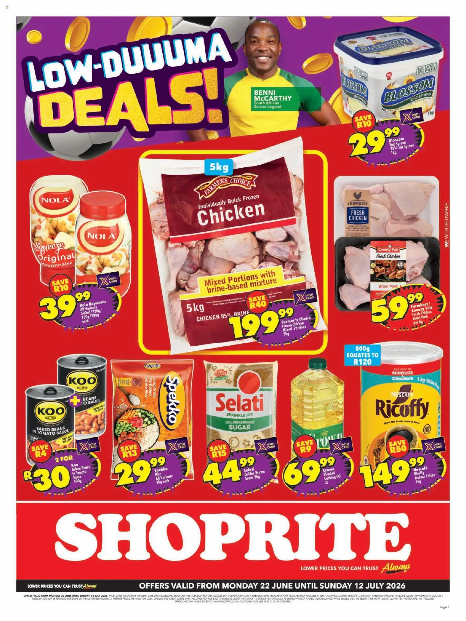 Preview of Shoprite flyer valid from 22/06/2026 - Alcohol, Oil, Rice, Mayonnaise, Tomato sauce, Sauce, Instant coffee, Frozen chicken