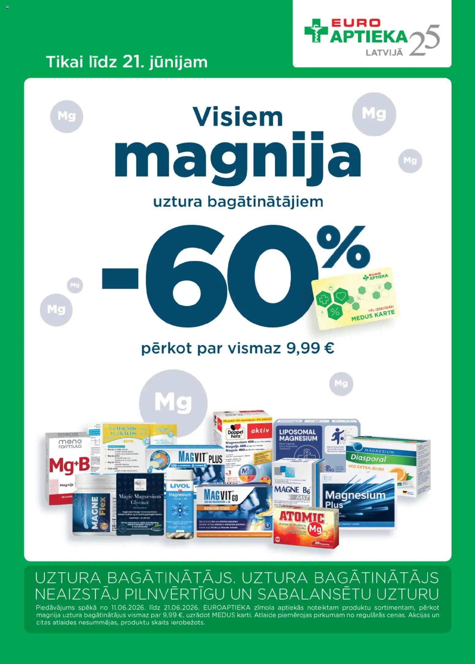 Skatīt Euroaptieka akciju bukletu, derīgs no 11.06.2026.