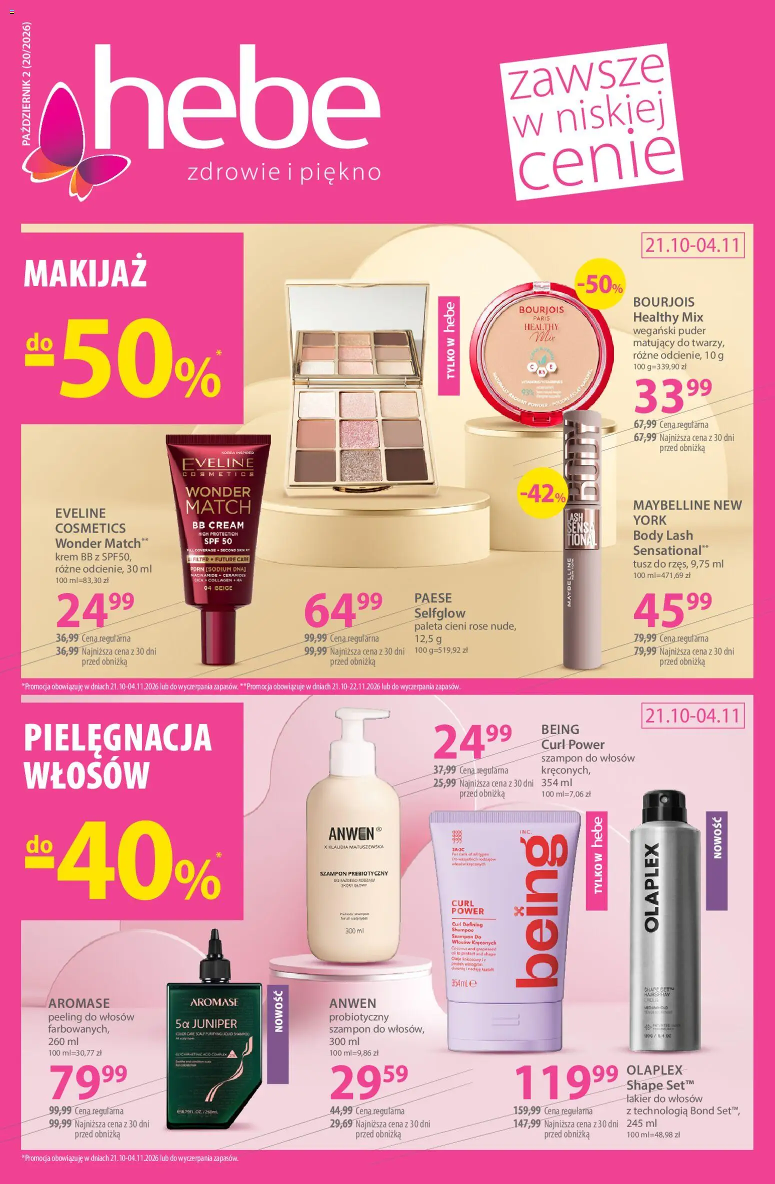 Pogląd gazetki "Hebe gazetka" ze sklepu Hebe ważnej od 21.10.2026 - Body, Makijaż, Krem, Szampon do włosów, krem BB, Puder, Szampon, Peeling
