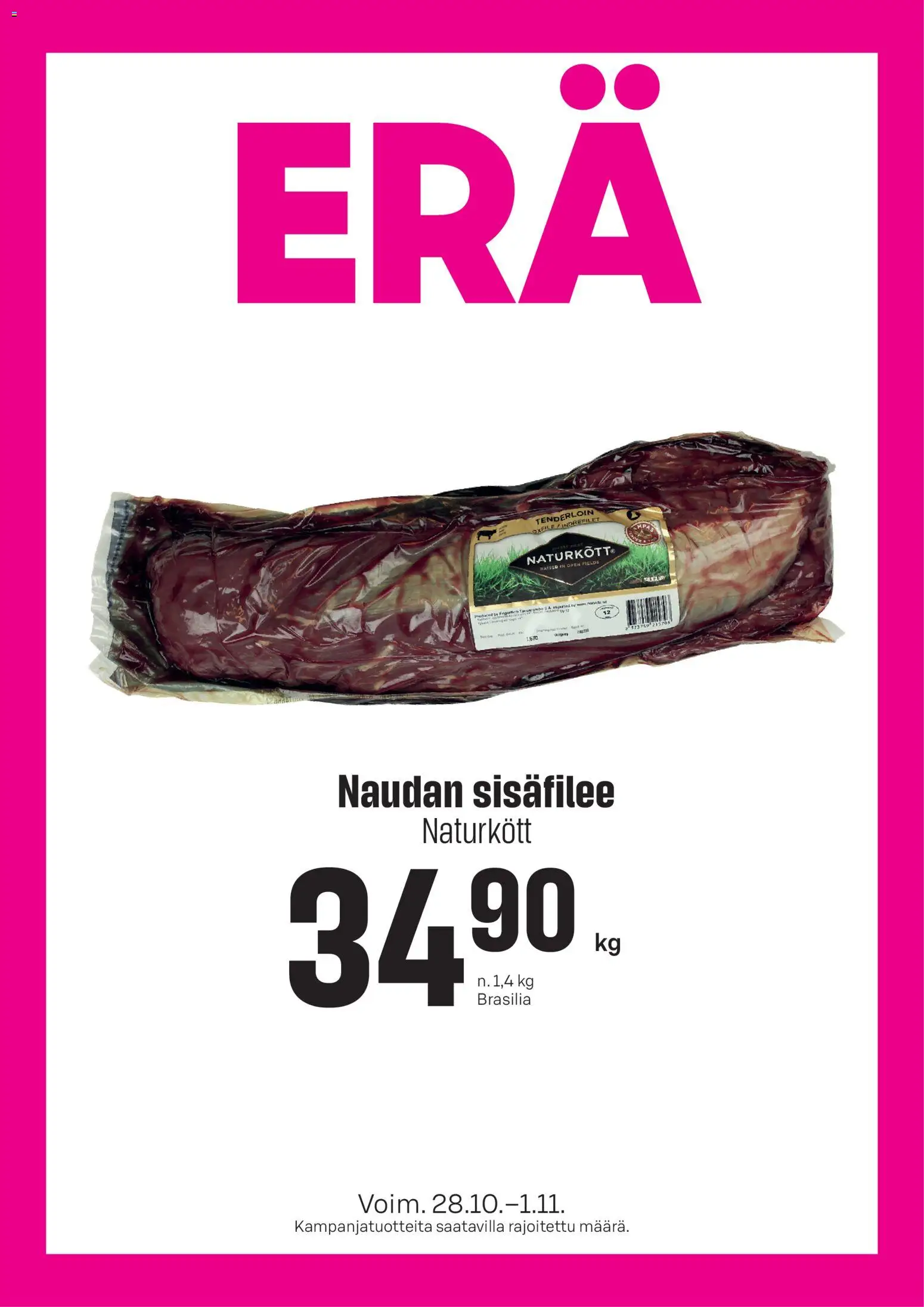 Kaupan Prisma Prisma Naudan sisäfilee esikatselu, voimassa 28/10/2026