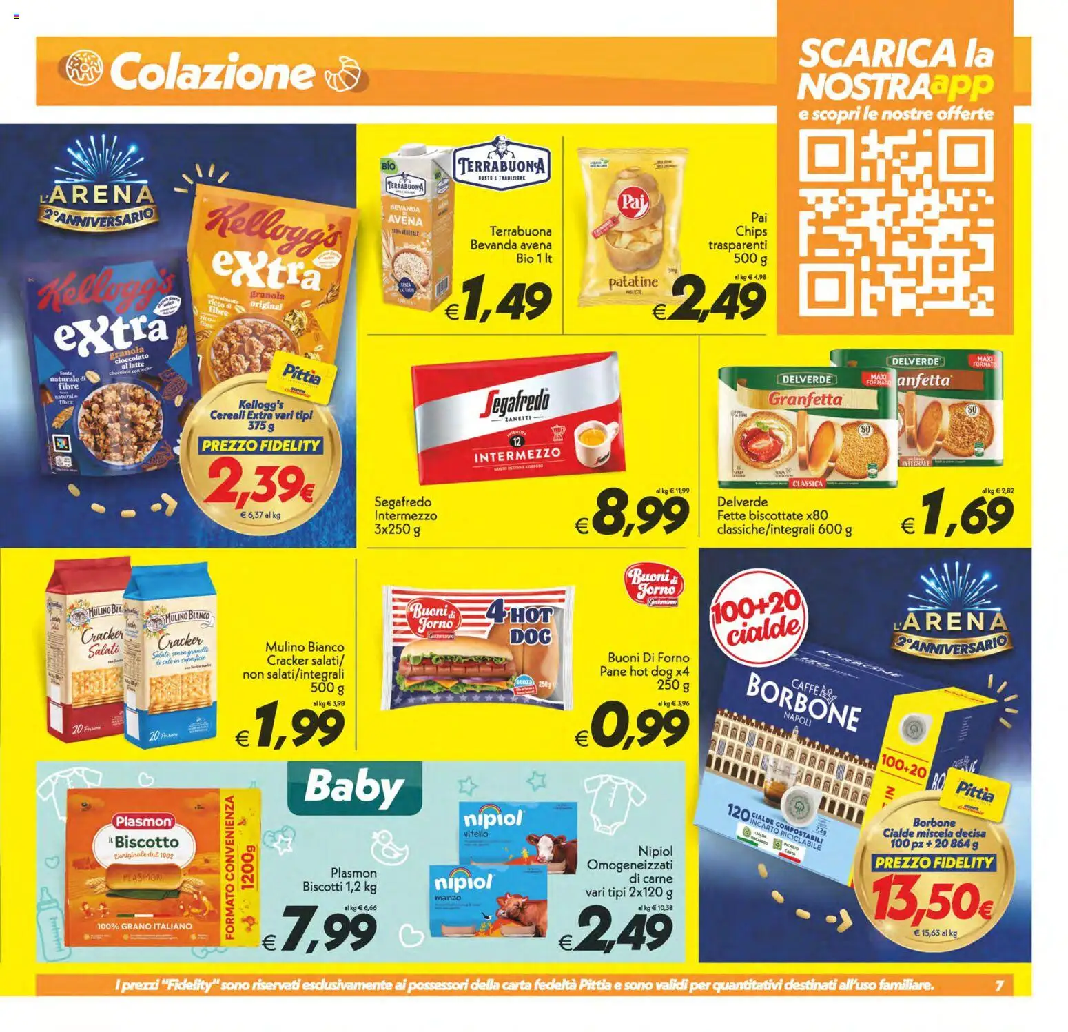 Anteprima dell'opuscolo SuperConveniente volantino Misterbianco dal negozio SuperConveniente valido da 23/10/2026 - Forno, Caffè, Pane, Cereali, Patatine, Cialde, Fette biscottate, Segafredo