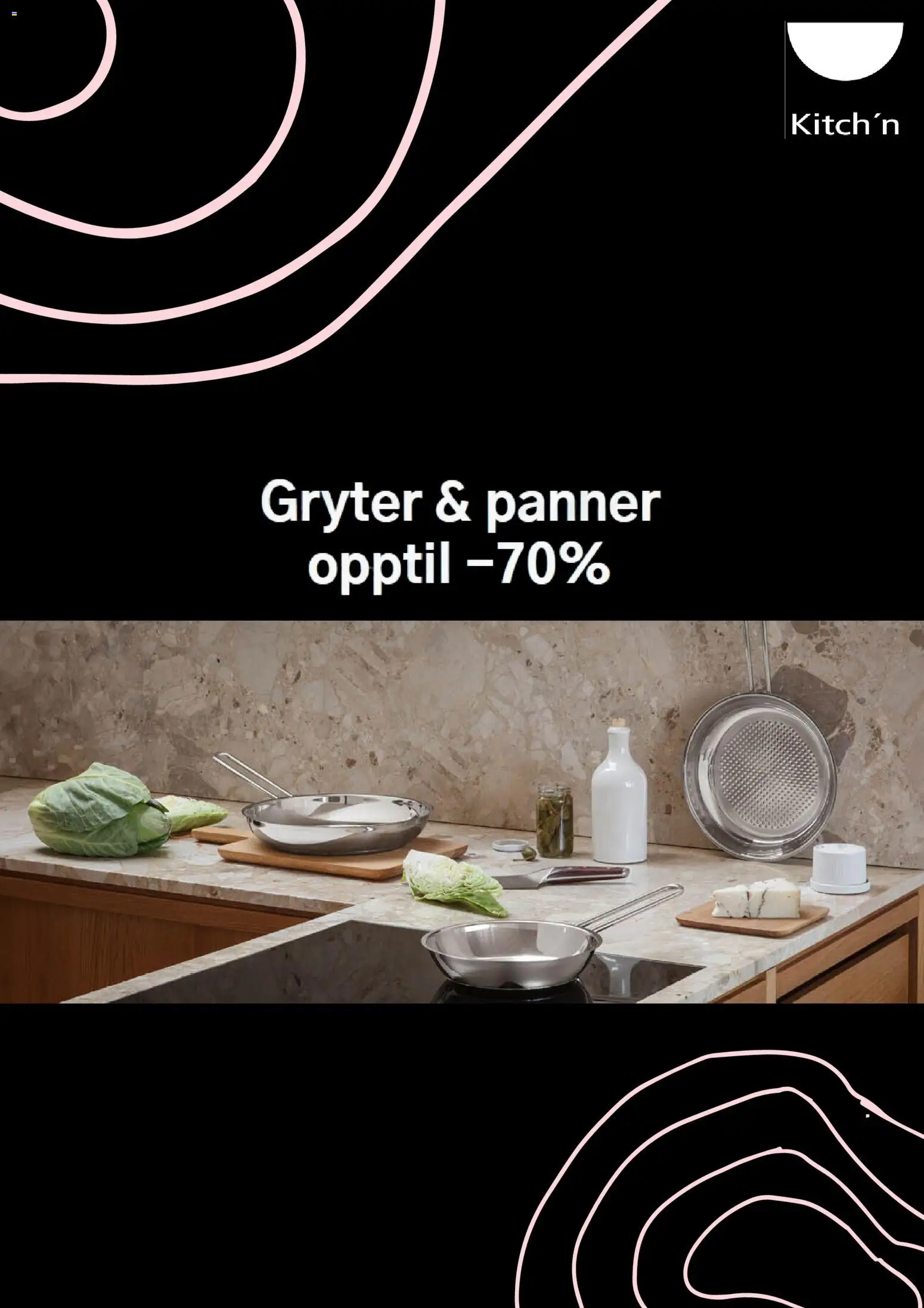 Forhåndsvis Kitch´n kundeavis fra butikk Kitch´n gyldig fra 07/08/2026