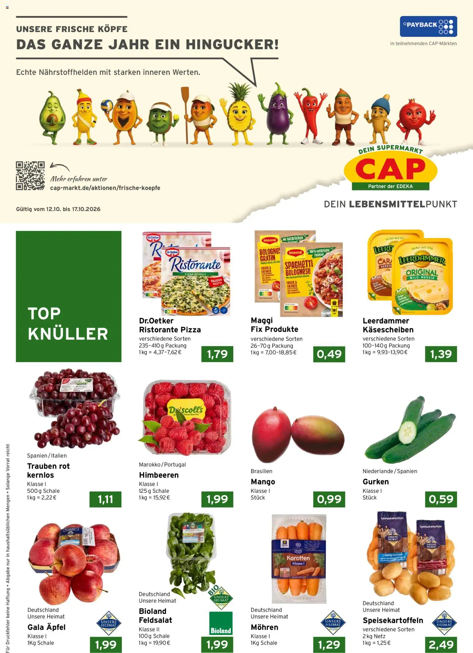 Vorschau von dem Prospekt des Geschäftes CAP Markt, gültig ab dem 12.10.2026 - Pizza, Mango, Äpfel, Spaghetti, Himbeeren, Maggi, Gurken, Mohren