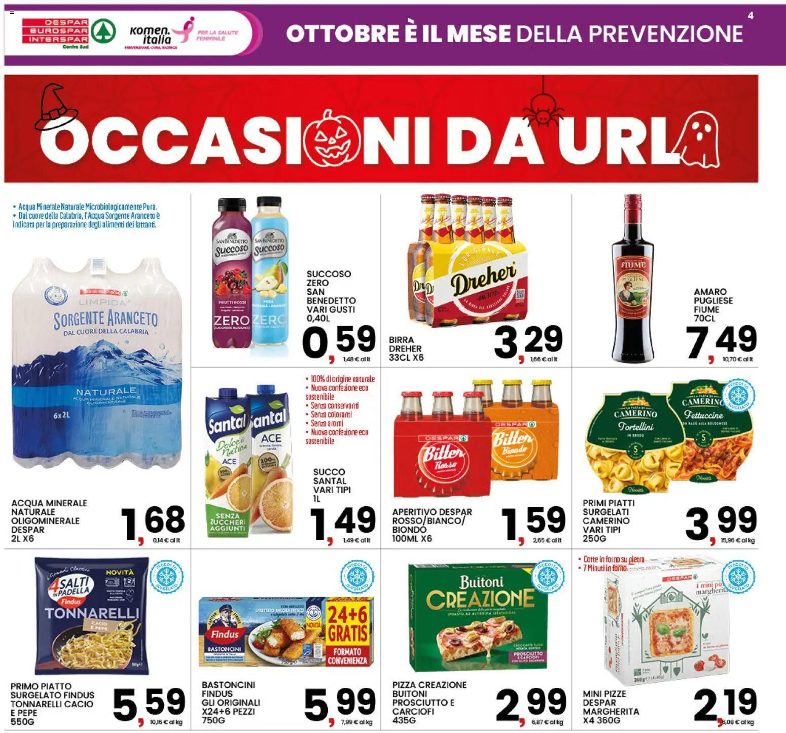 Anteprima dell'opuscolo Interspar volantino dal negozio Interspar valido da 22/10/2026 - Pizza, Acqua, Forno, Carciofi, Piatti, Pepe, Prosciutto, Succo
