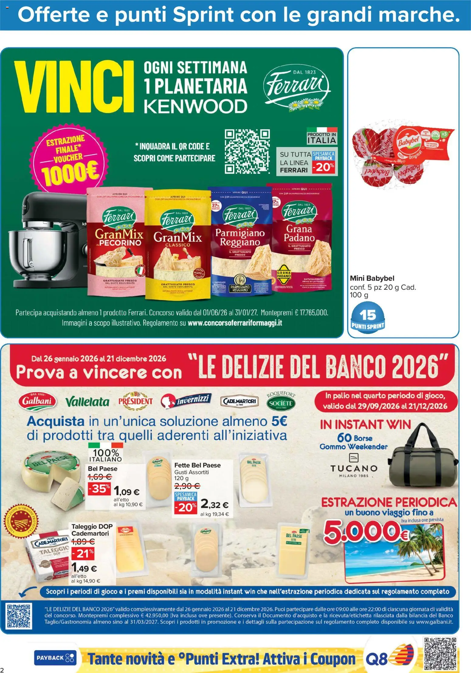 Anteprima dell'opuscolo Carrefour volantino Market - Punti Sprint Payback dal negozio Carrefour valido da 23/10/2026 - Gioco, Bilancia, Pecorino, Parmigiano