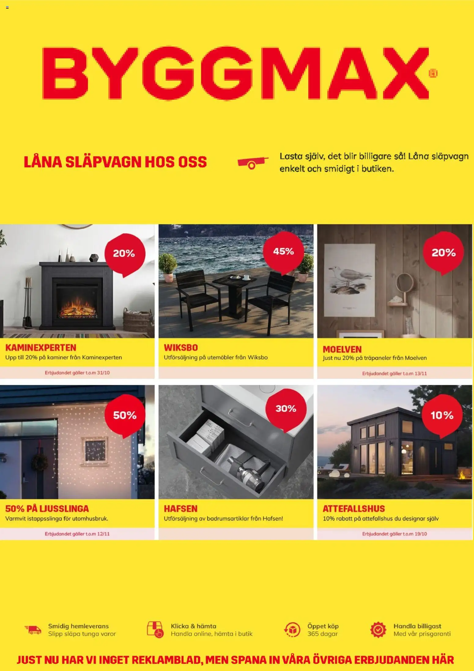 Förhandsgranska reklamblad ByggMax Kampanjer från butik ByggMax gäller från 12/10/2026 - Ljusslinga, Släpvagn, Galler