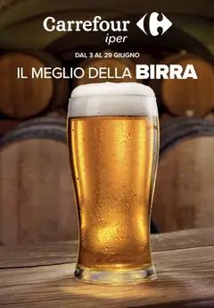 Anteprima dell'opuscolo Carrefour volantino Iper Birre - Carugate dal negozio Carrefour valido da 03/06/2026