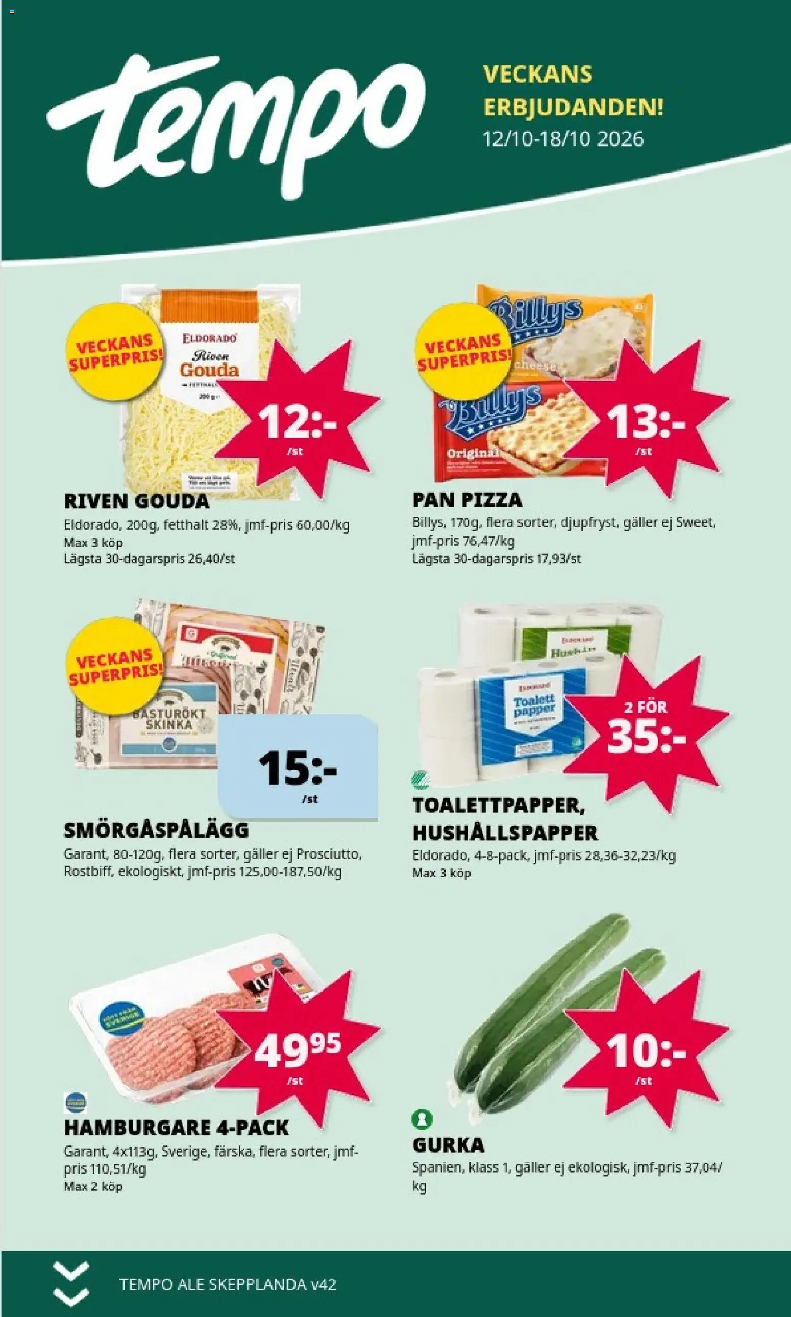 Förhandsgranska reklamblad Tempo erbjudanden från butik Tempo gäller från 12/10/2026 - Pizza, Hamburgare, Toalett, Gurka, Galler, Papper, Skinka, Smörgåspålägg