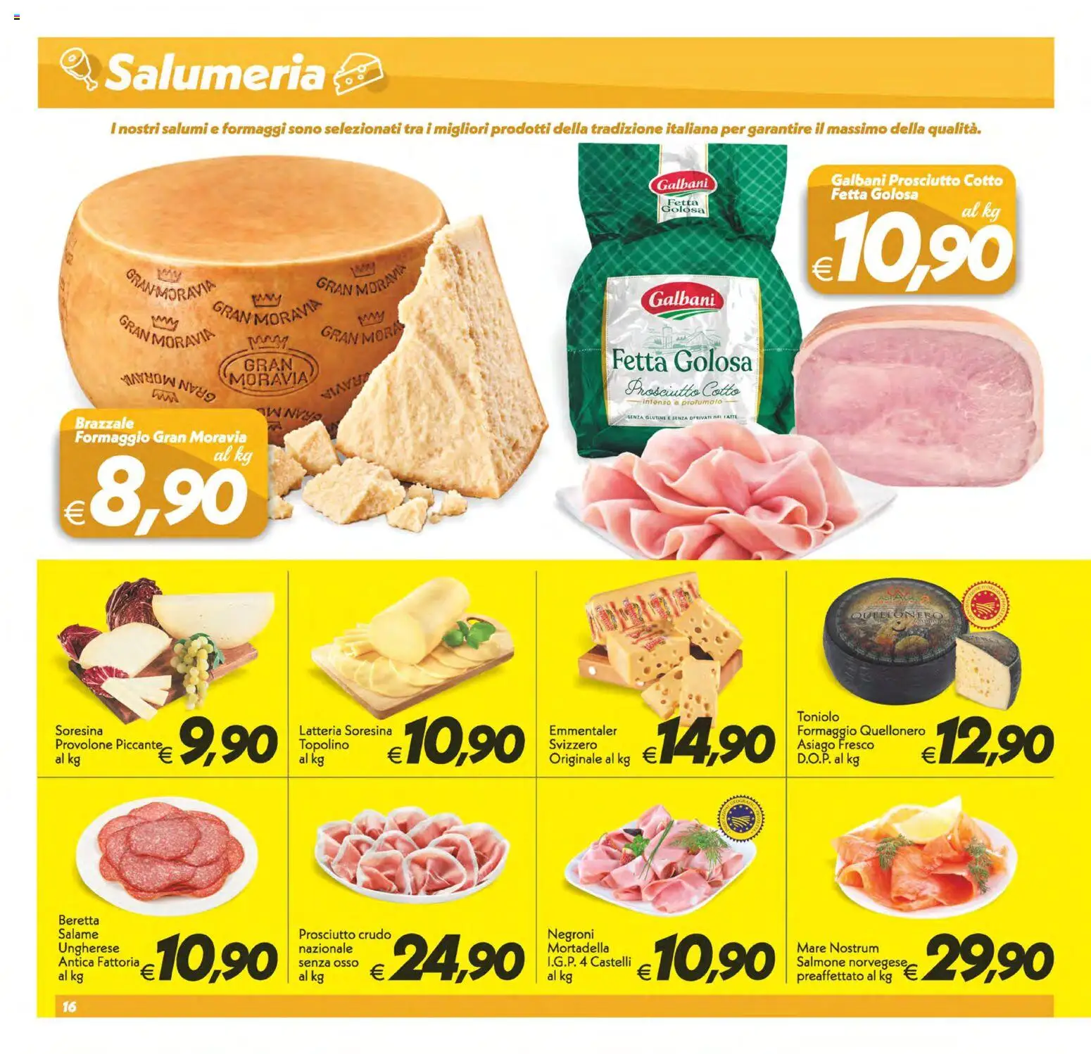 Anteprima dell'opuscolo SuperConveniente volantino Misterbianco dal negozio SuperConveniente valido da 23/10/2026 - Senza glutine, Formaggio, Salmone, Mortadella, Prosciutto Crudo, Prosciutto, Prosciutto Cotto, Salame