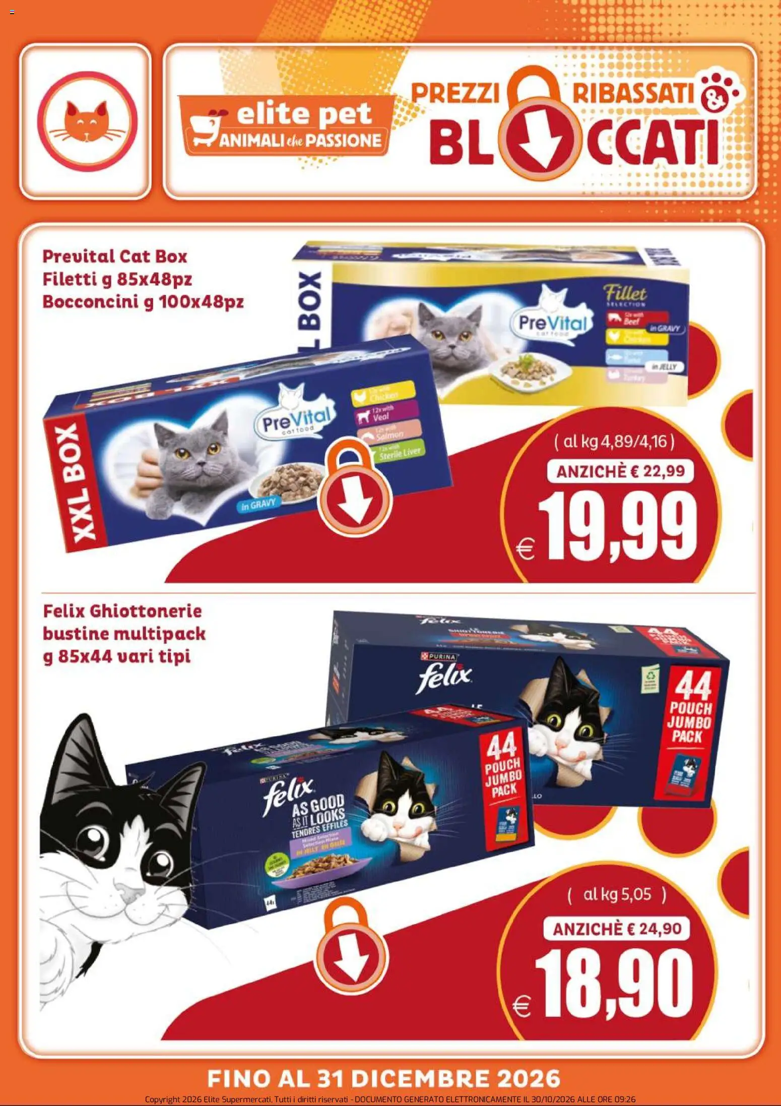 Anteprima dell'opuscolo Elite Supermercati volantino Pet Prezzi ribassati & bloccati dal negozio Elite Supermercati valido da 30/10/2026