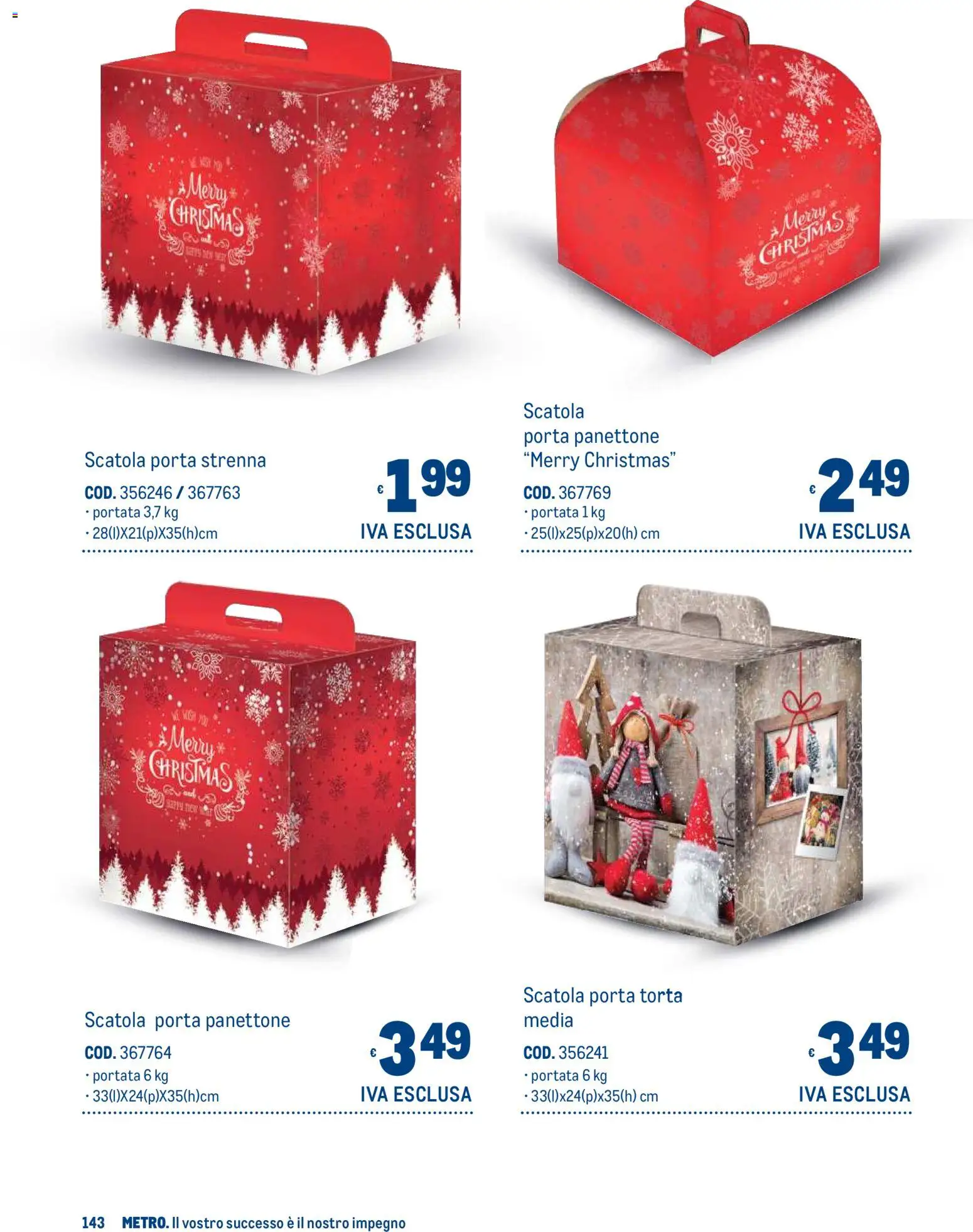 Anteprima dell'opuscolo Metro volantino Regalistica Natale dal negozio Metro valido da 19/10/2026 - Torta, Panettone, Porta, Scatola