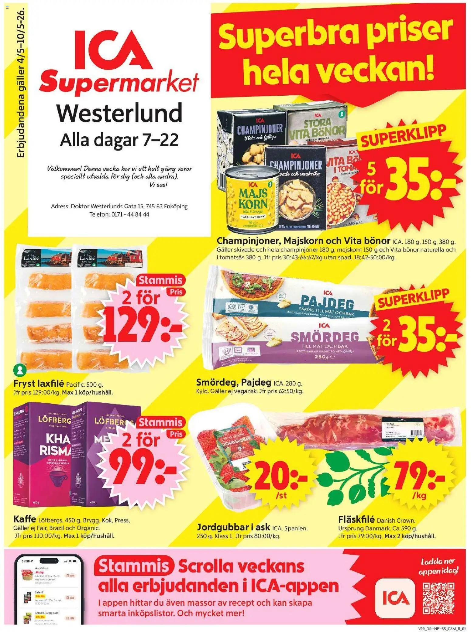Förhandsgranska reklamblad Enköping från butik ICA Supermarket gäller från 04/05/2026