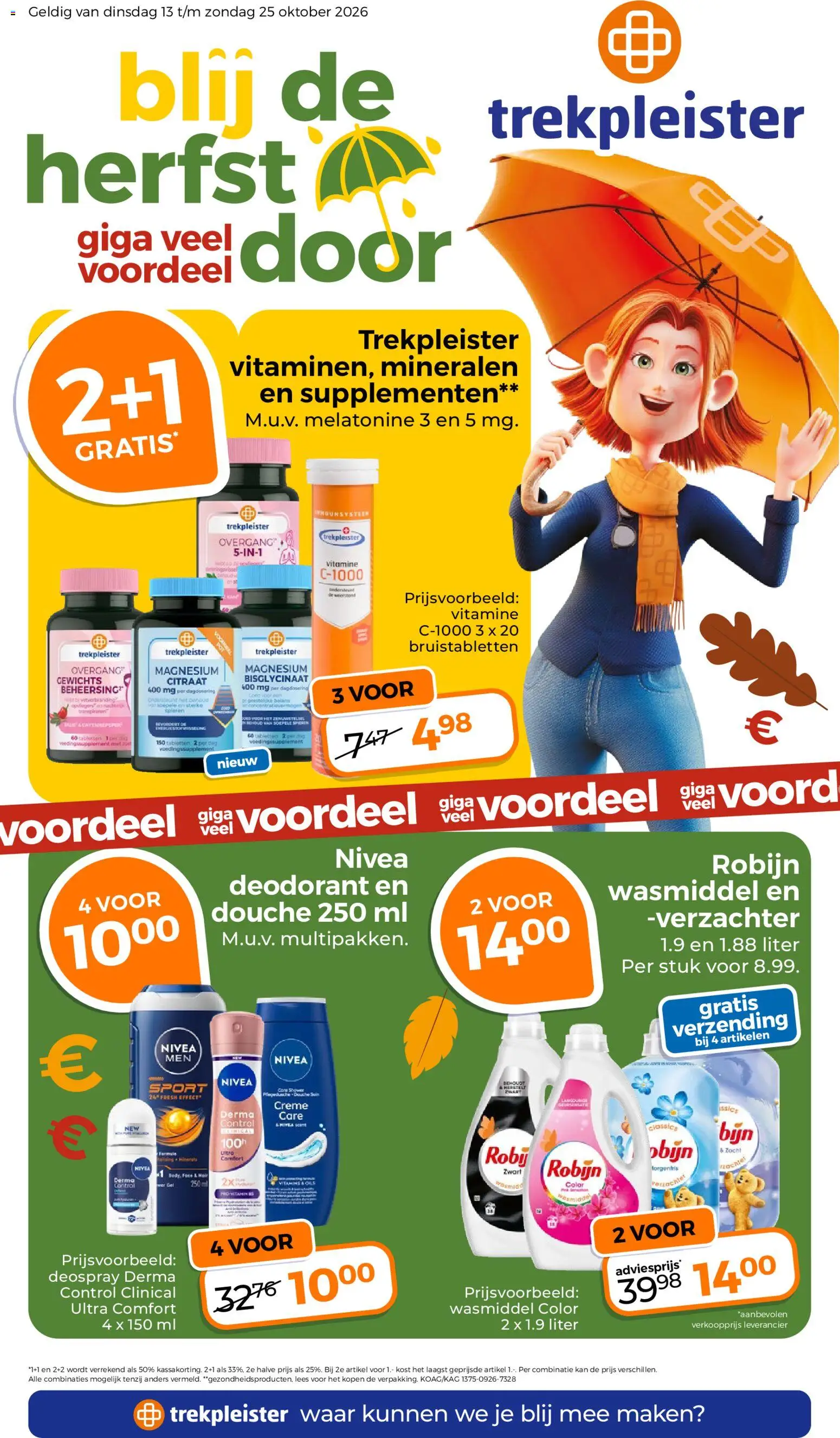 Voorbeeld van Trekpleister folder van winkel Trekpleister geldig vanaf 13-10-2026 - Douche, Robijn, Kan, Cayennepeper, Supplementen, Gel, Crème, Bruistabletten