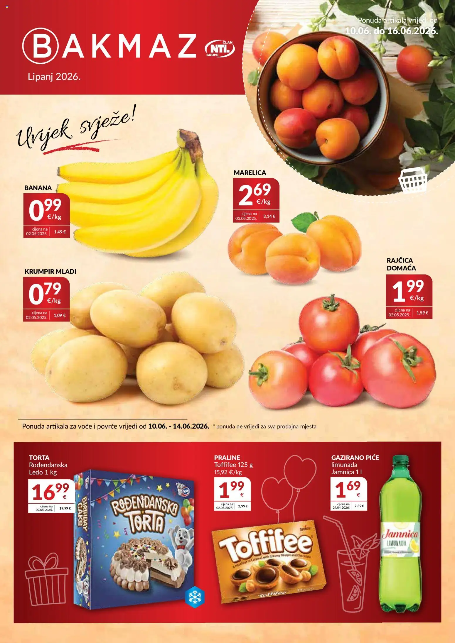 Pregled letka Bakmaz Katalog trgovine Bakmaz vrijedi od 10.06.2026