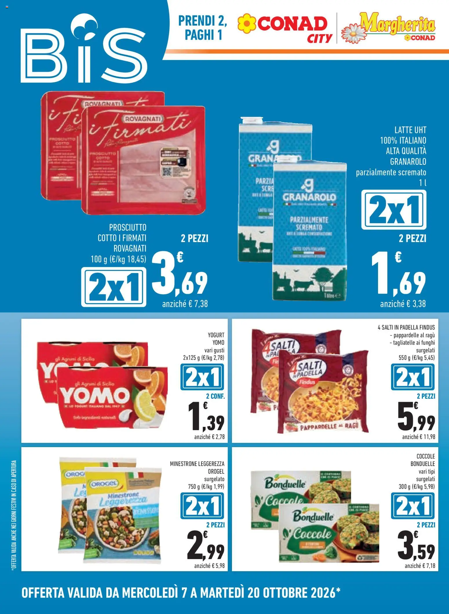 Anteprima dell'opuscolo Conad volantino Margherita Lombardia dal negozio Conad valido da 07/10/2026 - Pasta, Latte, Funghi, Tagliatelle, Ragú, Yogurt, Prosciutto, Prosciutto Cotto