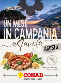 Anteprima dell'opuscolo Conad volantino Un Mese in Campania dal negozio Conad valido da 01/08/2026