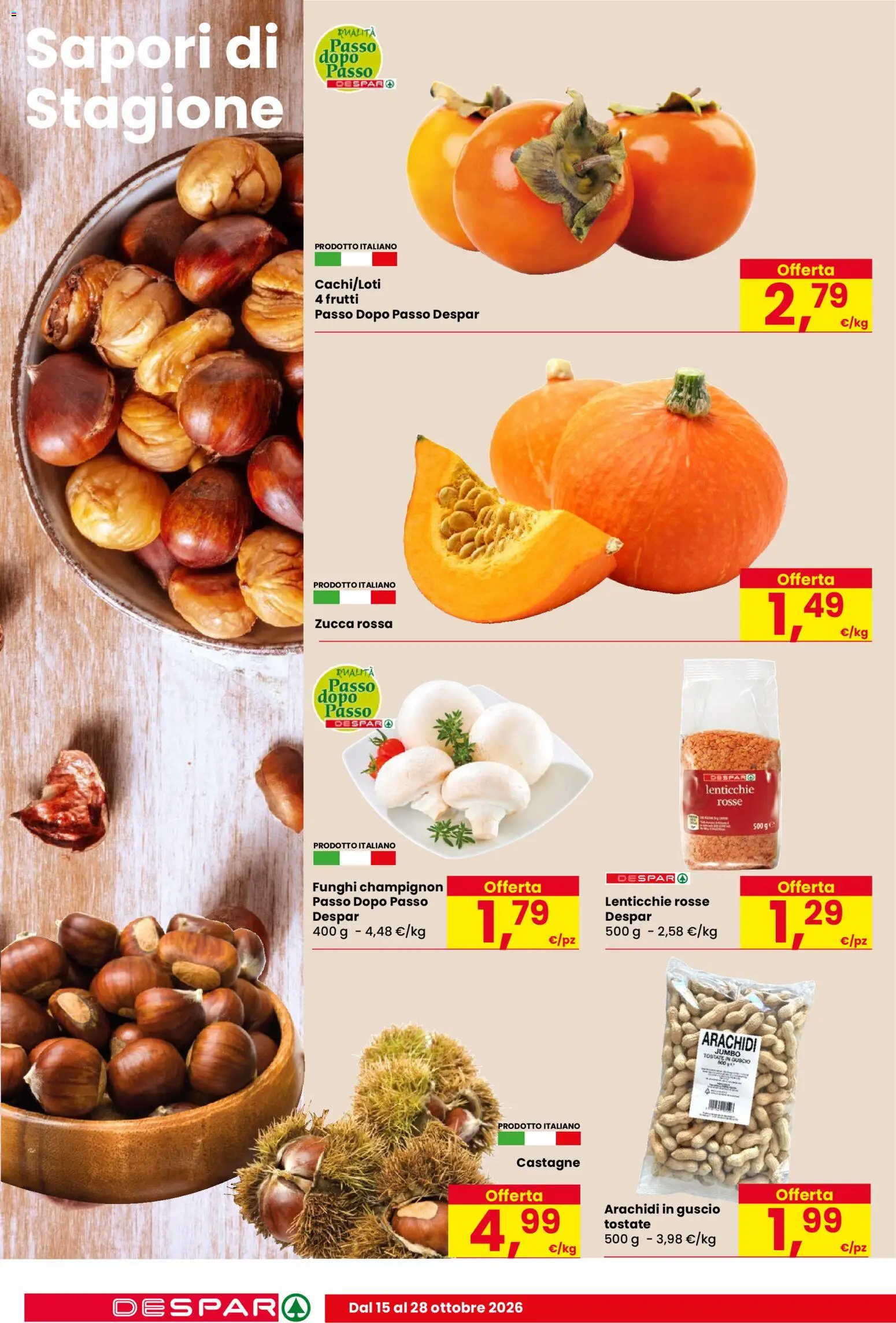 Anteprima dell'opuscolo Despar volantino Trieste dal negozio Despar valido da 15/10/2026 - Funghi, Zucca, Lenticchie, Arachidi, Lenticchie rosse