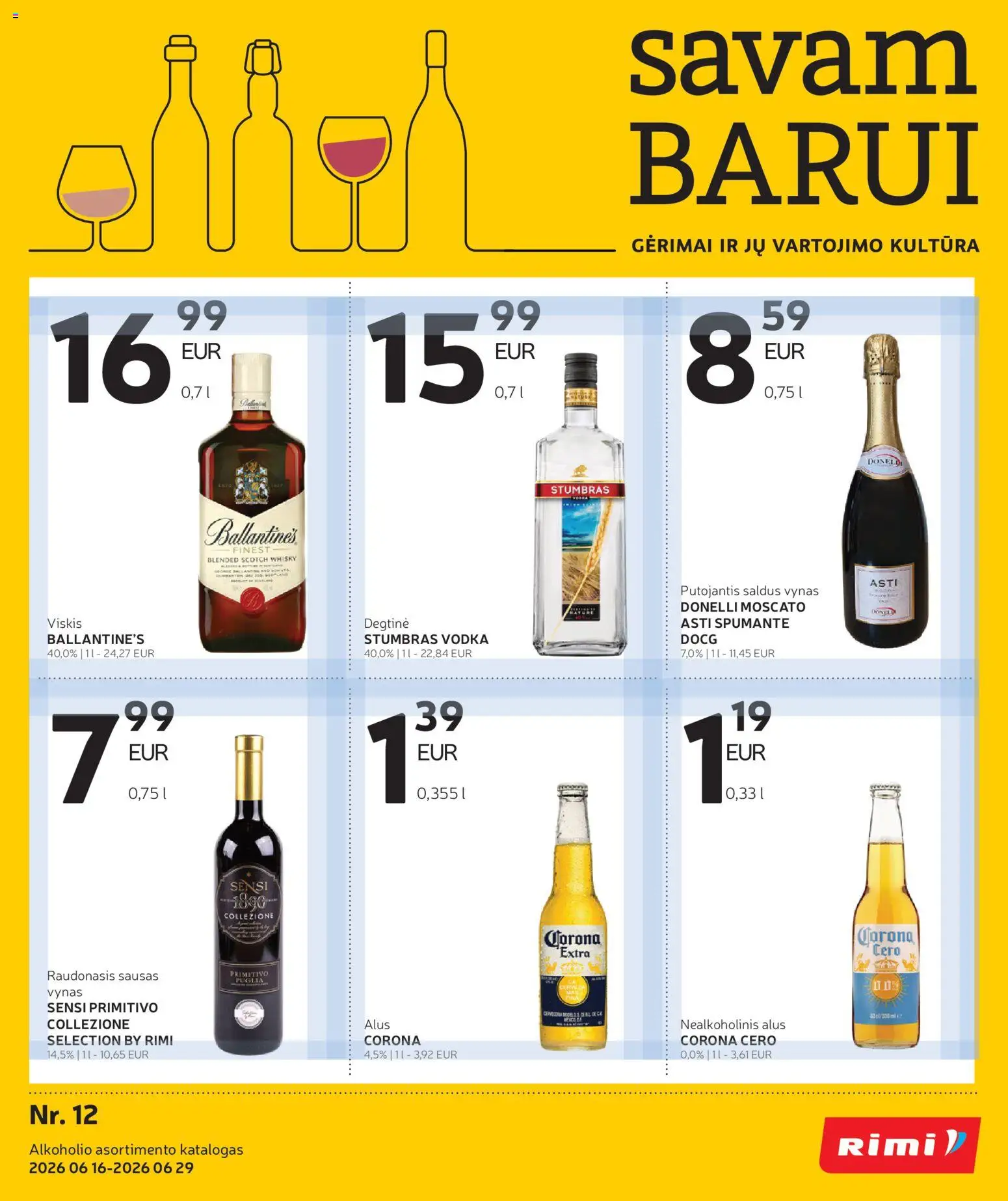 Rimi parduotuvės leidinio Rimi leidinys - Alkoholinių gėrimų galiojančio nuo 2026.06.16 peržiūra - Alus, Viskis, Vynas, Degtinė, Nealkoholinis alus