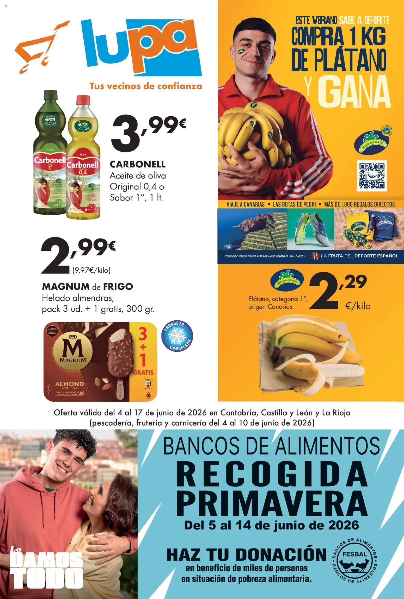 Vista previa del folleto de la tienda Lupa Supermercados válido desde el 04/06/2026 - Aceite de oliva, Fruta, Helado, Aceite, Botas, Alimentos, Magnum, Almendras