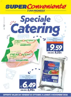 Anteprima dell'opuscolo SuperConveniente volantino Catering Enna, Misterbianco dal negozio SuperConveniente valido da 23/10/2026
