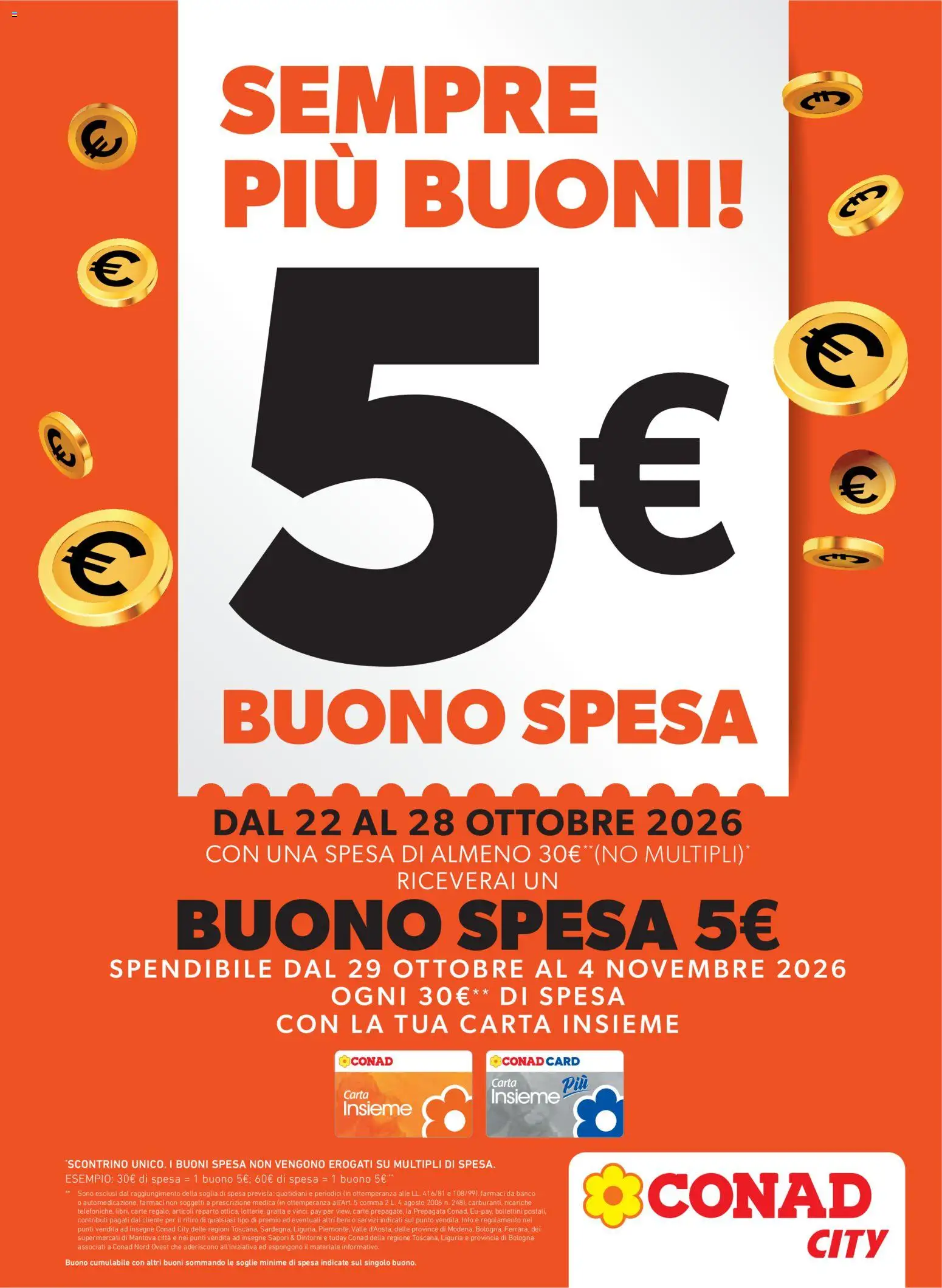 Anteprima dell'opuscolo Conad volantino City Piemonte dal negozio Conad valido da 22/10/2026