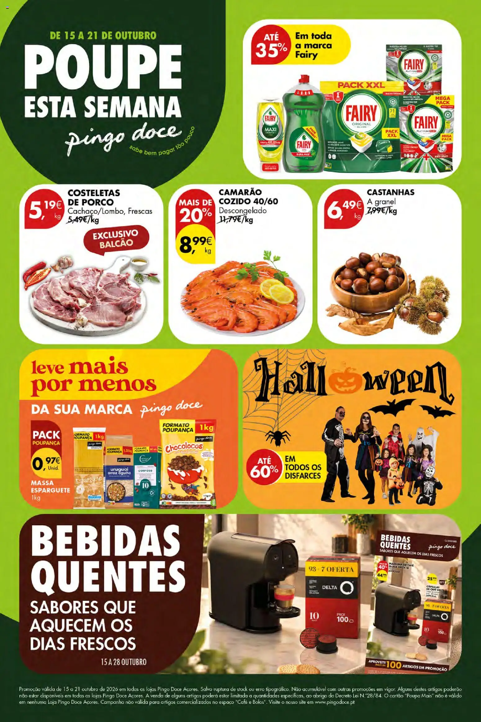 Pré-visualização do folheto da loja Pingo Doce válida a partir de 15/10/2026 - Café, Camarão, Castanhas, Bebidas, Top, Máquina de café, Esparguete, Cápsulas