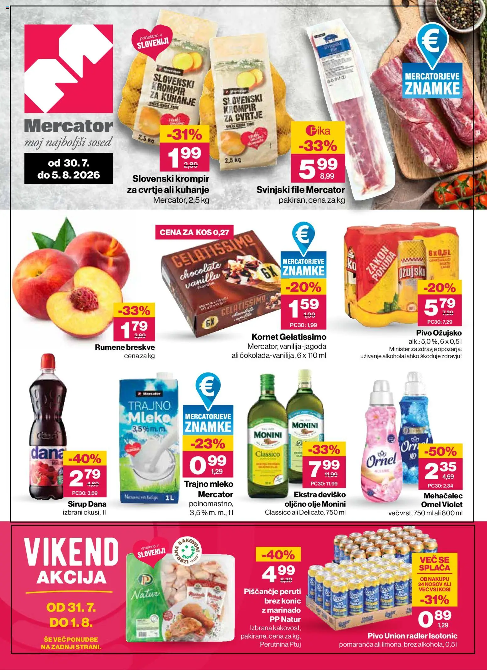 Predogled kataloga iz trgovine Mercator veljaven od 30.07.2026 - Pivo, Kos, Krompir, Oljčno olje, Radler, Sirup, Mešalec, Trajno mleko