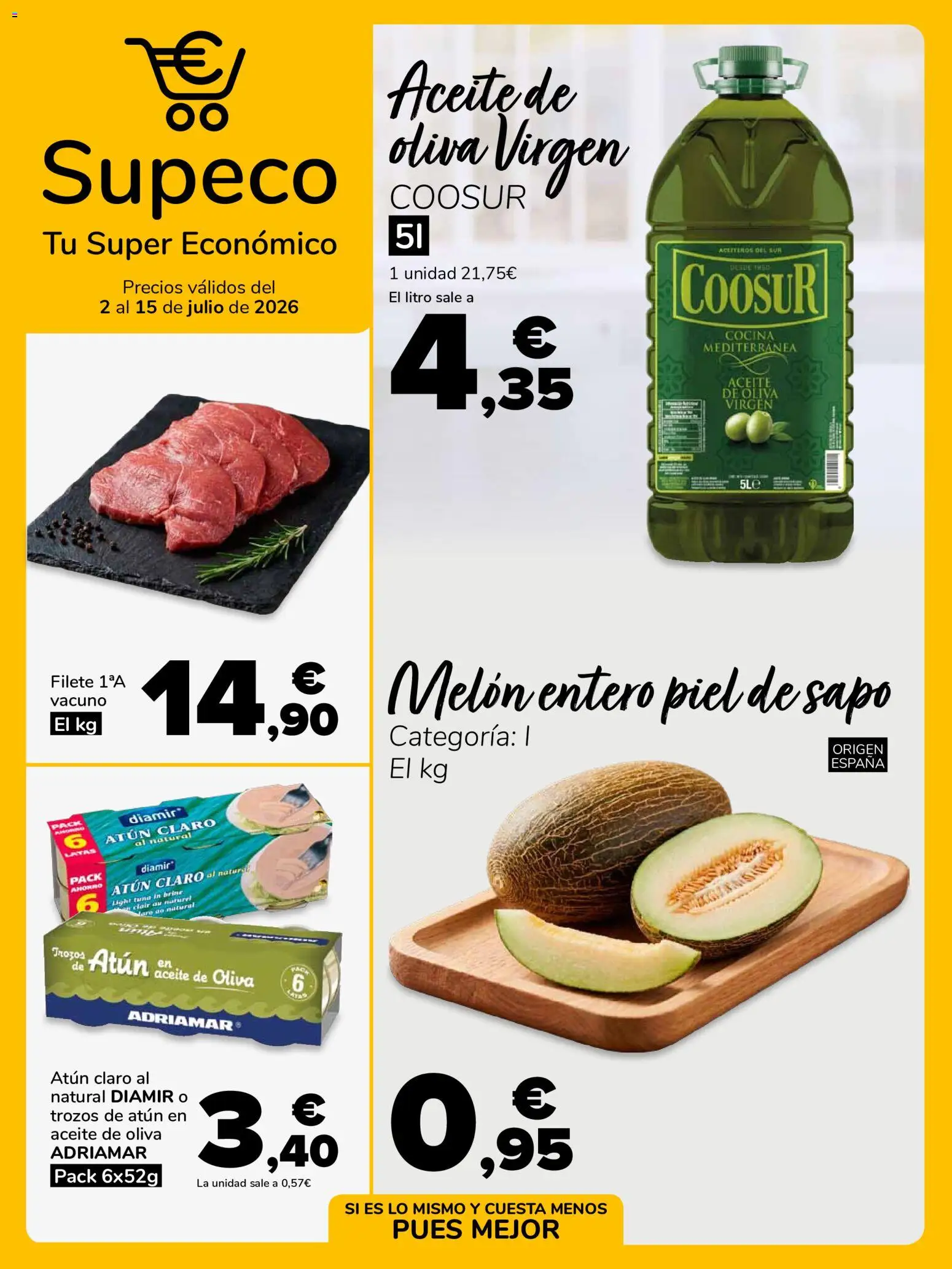 Vista previa del folleto de la tienda Supeco válido desde el 02/07/2026 - Aceite de oliva, Cocina, Aceite, Atún, Melón, Filete, Atún claro