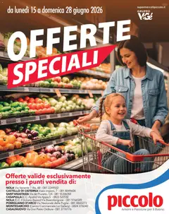 Anteprima dell'opuscolo Piccolo volantino Offerte Speciali dal negozio Piccolo valido da 15/06/2026