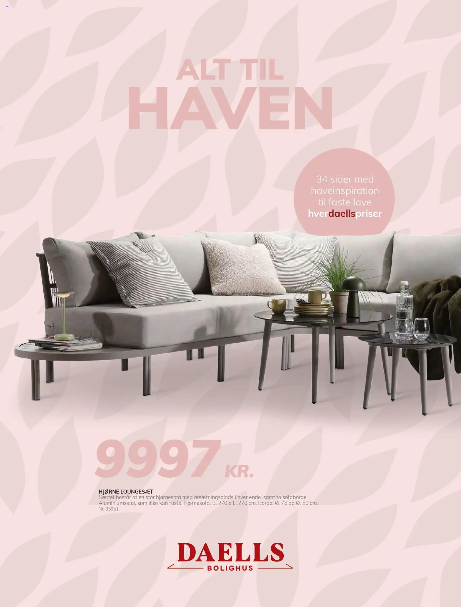 Eksempel på tilbudsavis Daells Bolighus - Alt til haven fra butik Daells Bolighus gyldig fra 18/03/2026 - Loungesæt, Hjørnesofa, Søm