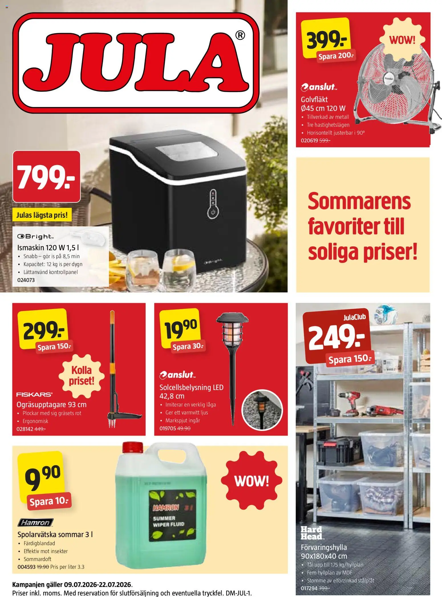 Förhandsgranska reklamblad Jula erbjudanden från butik Jula gäller från 09/07/2026