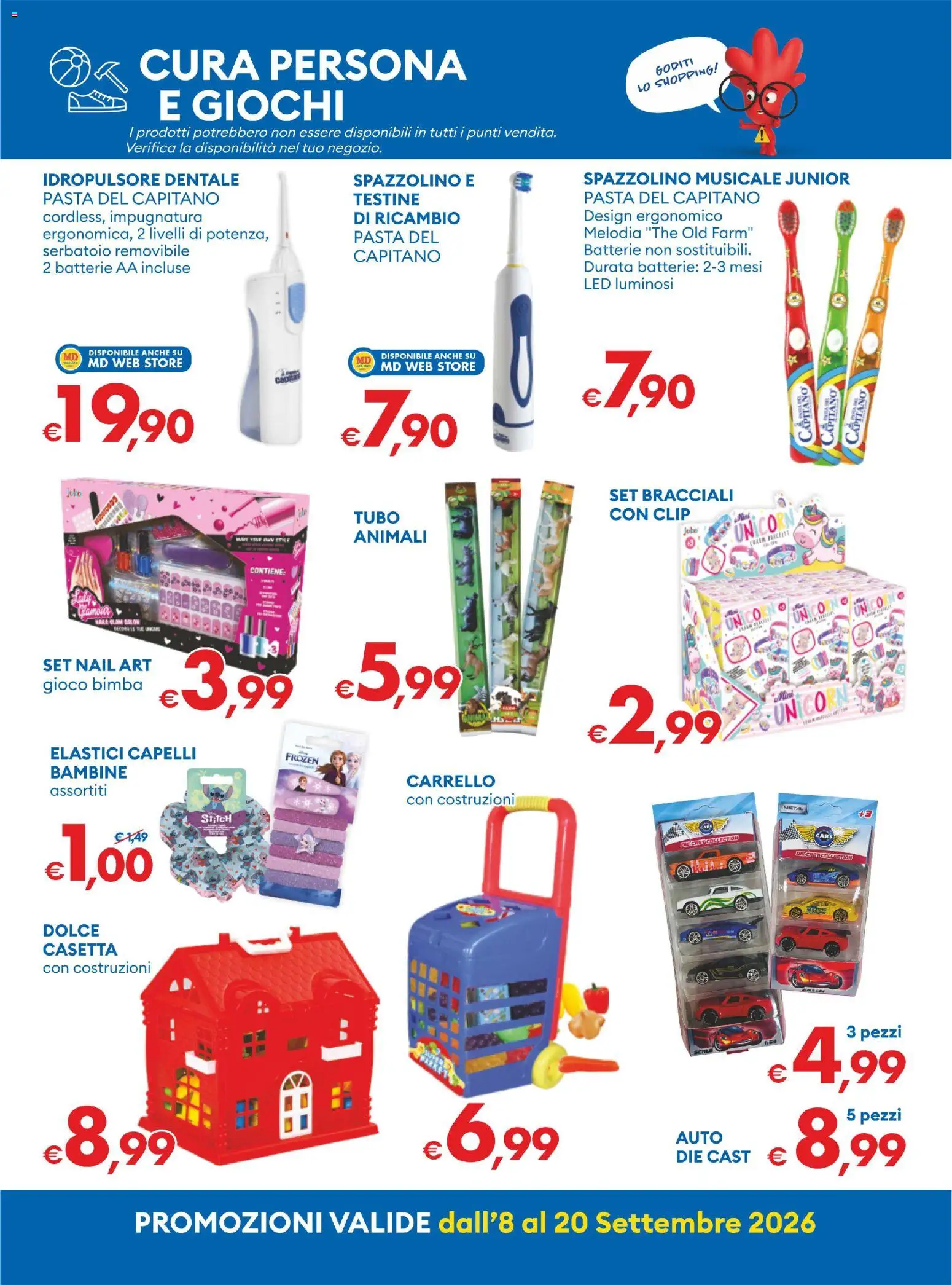 Anteprima dell'opuscolo MD Discount volantino dal negozio MD Discount valido da 08/09/2026 - Gioco, Pasta, Carrello, Batterie, Tubo, Spazzolino, Batterie AA, Elastici
