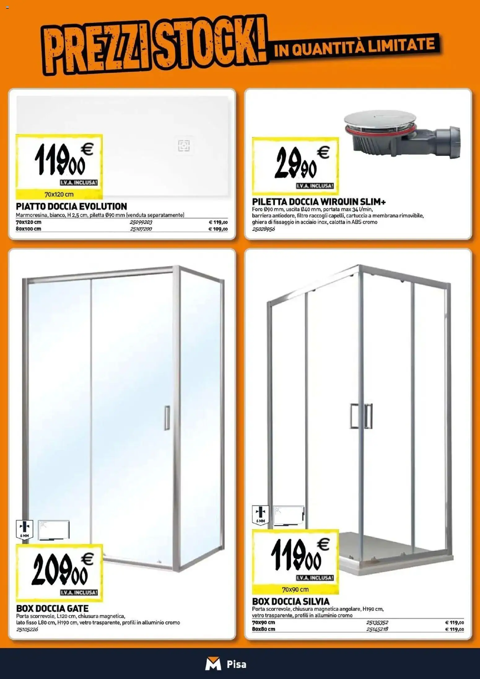 Anteprima dell'opuscolo TECNOMAT catalogo Pisa dal negozio TECNOMAT valido da 29/10/2026 - Box doccia, Piatto, Doccia, Porta, Alluminio