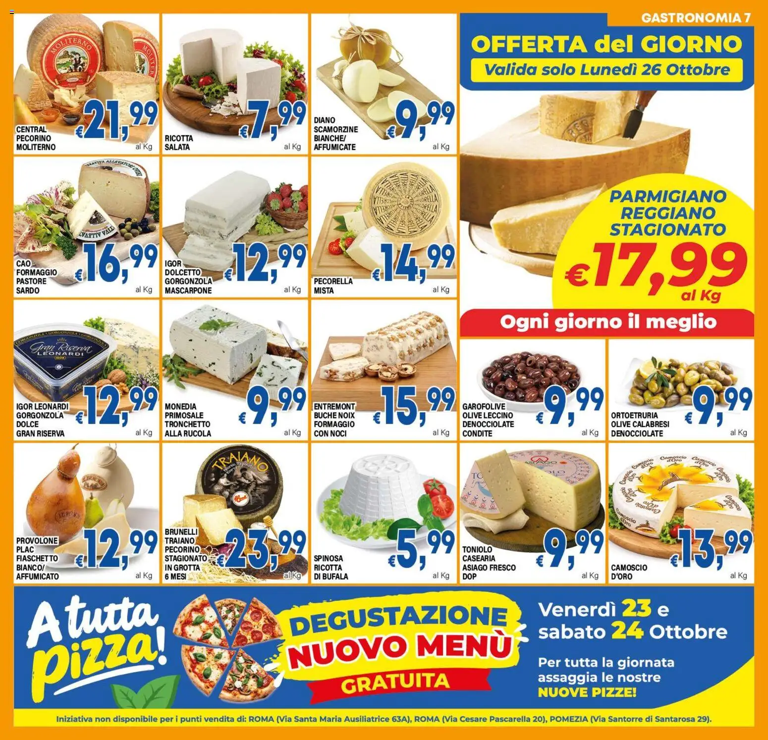 Anteprima dell'opuscolo DEM volantino dal negozio DEM valido da 23/10/2026 - Gorgonzola, Formaggio, Ricotta, Parmigiano reggiano, Pecorino, Parmigiano, Olive, Provolone
