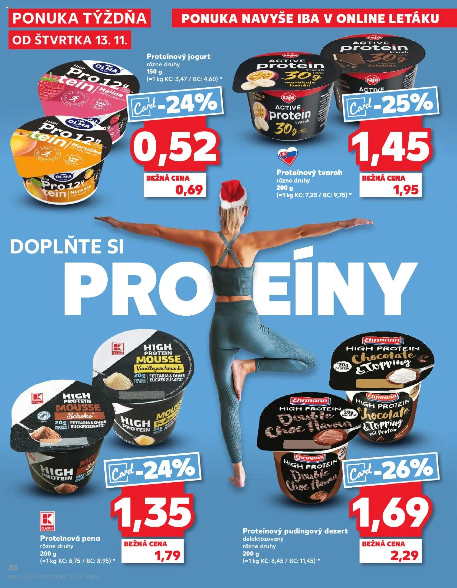 Náhľad Kaufland letáku platného od 13.11.2025 - Protein, Čokoláda, Tvaroh, Jogurt, Pena