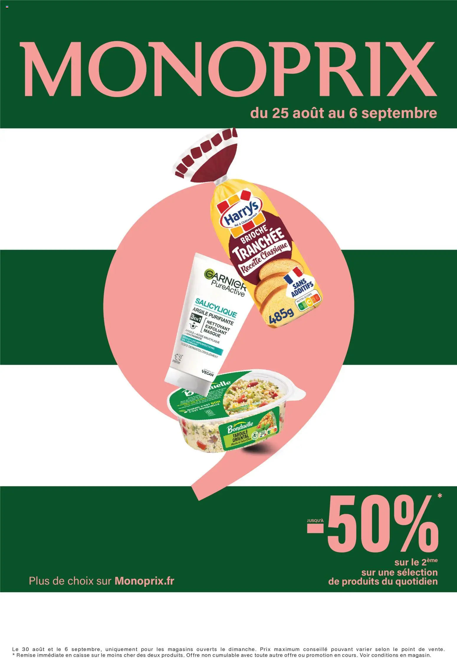 Prévisualisation de Monoprix catalogue du magasin Monoprix formulaire valide 25/08/2026 - Brioche, Taboulé, Masque, Huile, Argile, Masque argile, Brioche tranchée, Huile D'olive