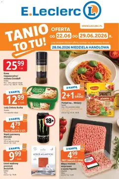 Pogląd gazetki "E.Leclerc gazetka" ze sklepu E.Leclerc ważnej od 22.06.2026
