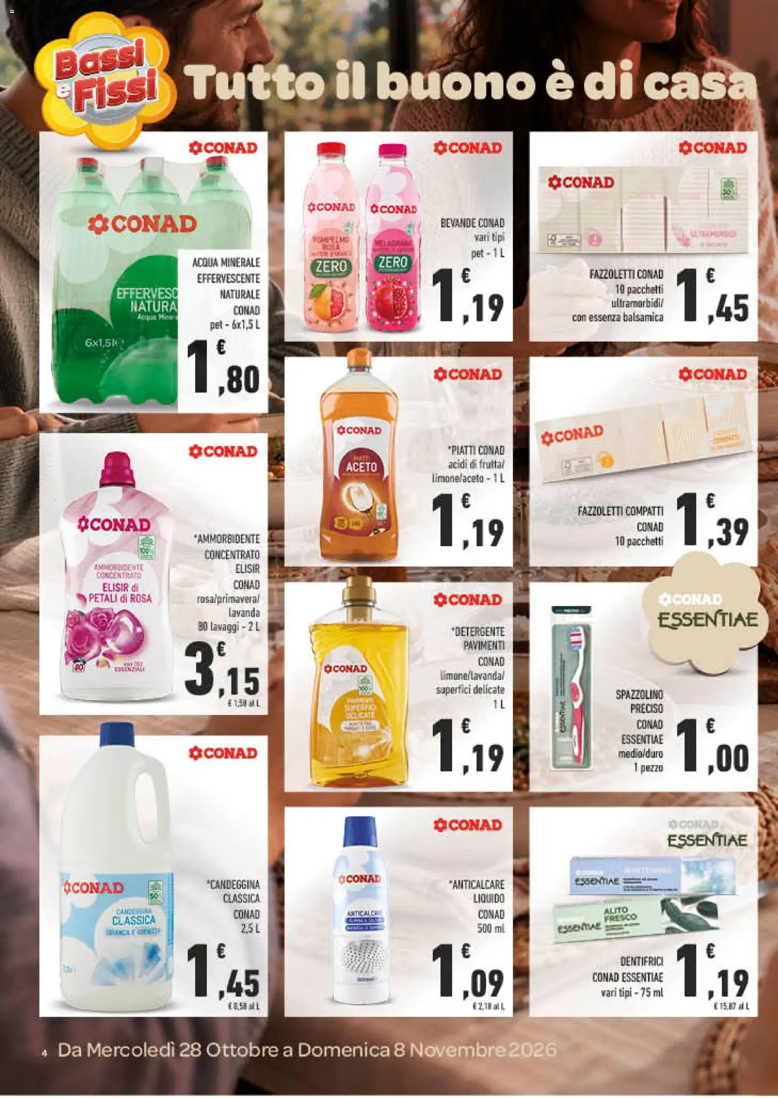 Anteprima dell'opuscolo Conad volantino Tutto il buono è di casa Lazio dal negozio Conad valido da 28/10/2026 - Acqua, Piatti, Frutta, Candeggina, Ammorbidente, Aceto, Fazzoletti, Detergente